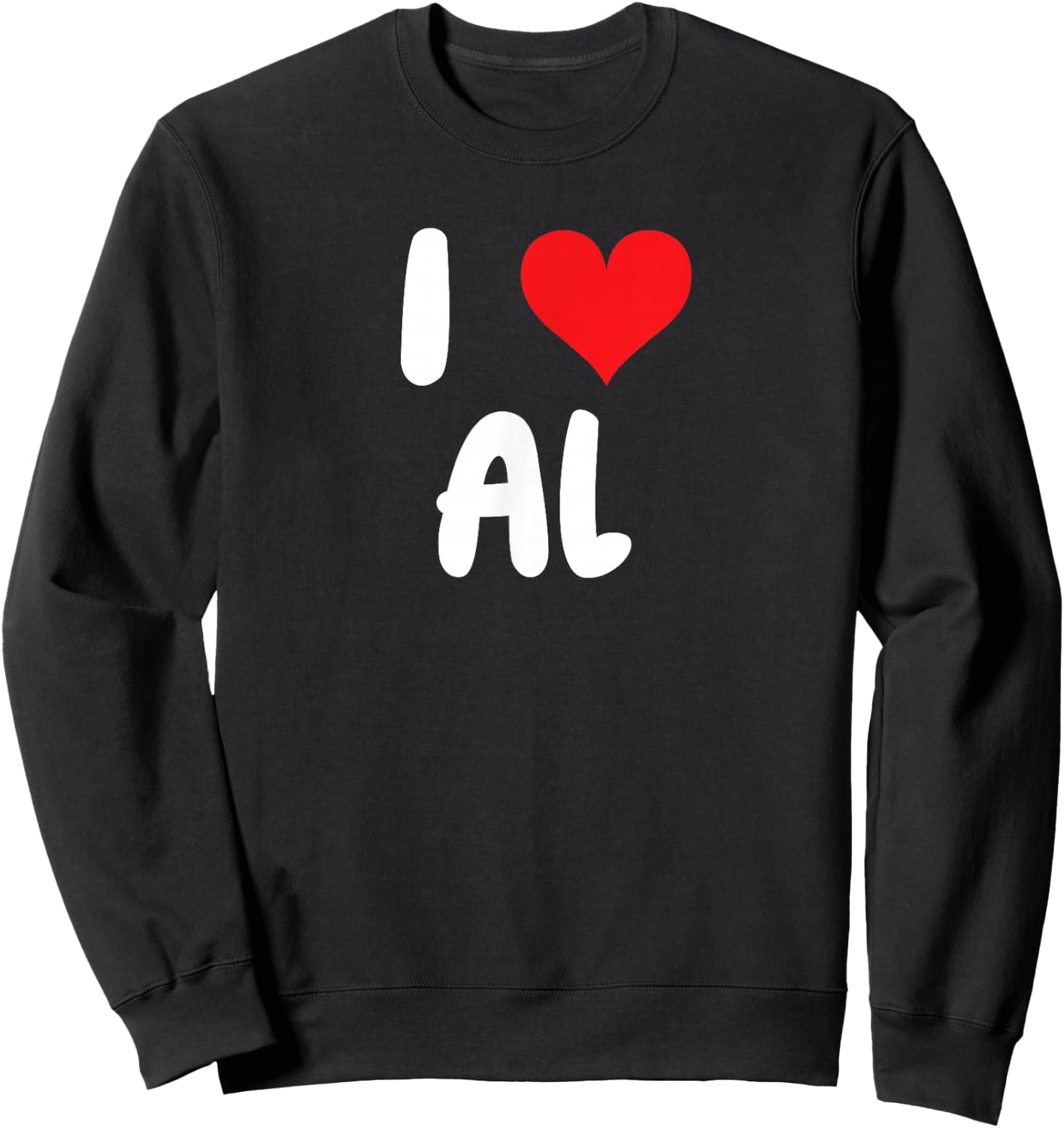 I Love Al - Heart - Name Sweatshirt - Sweatshirt | Black