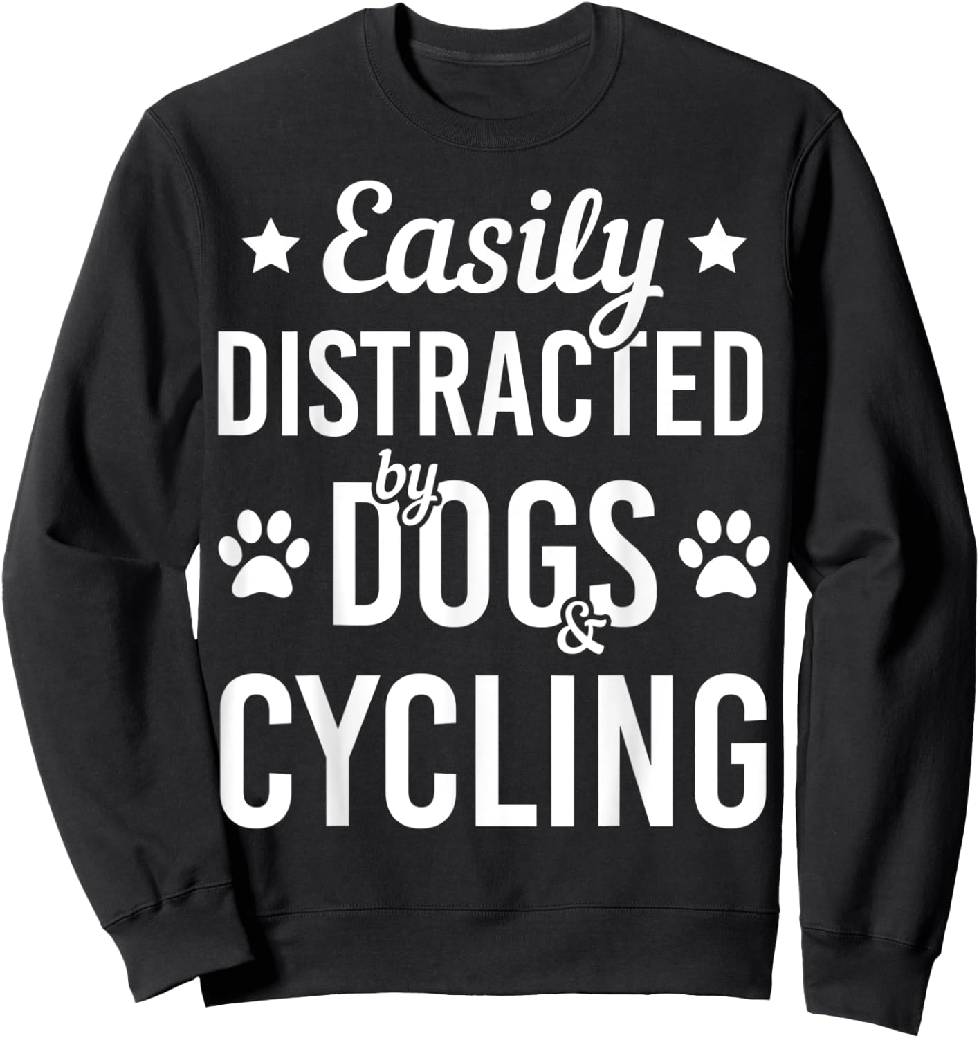 Dog Lover Cycling Lover Dogs And Cycling Bicycle Funny Dog Sweatshirt - Sweatshirt | Black
