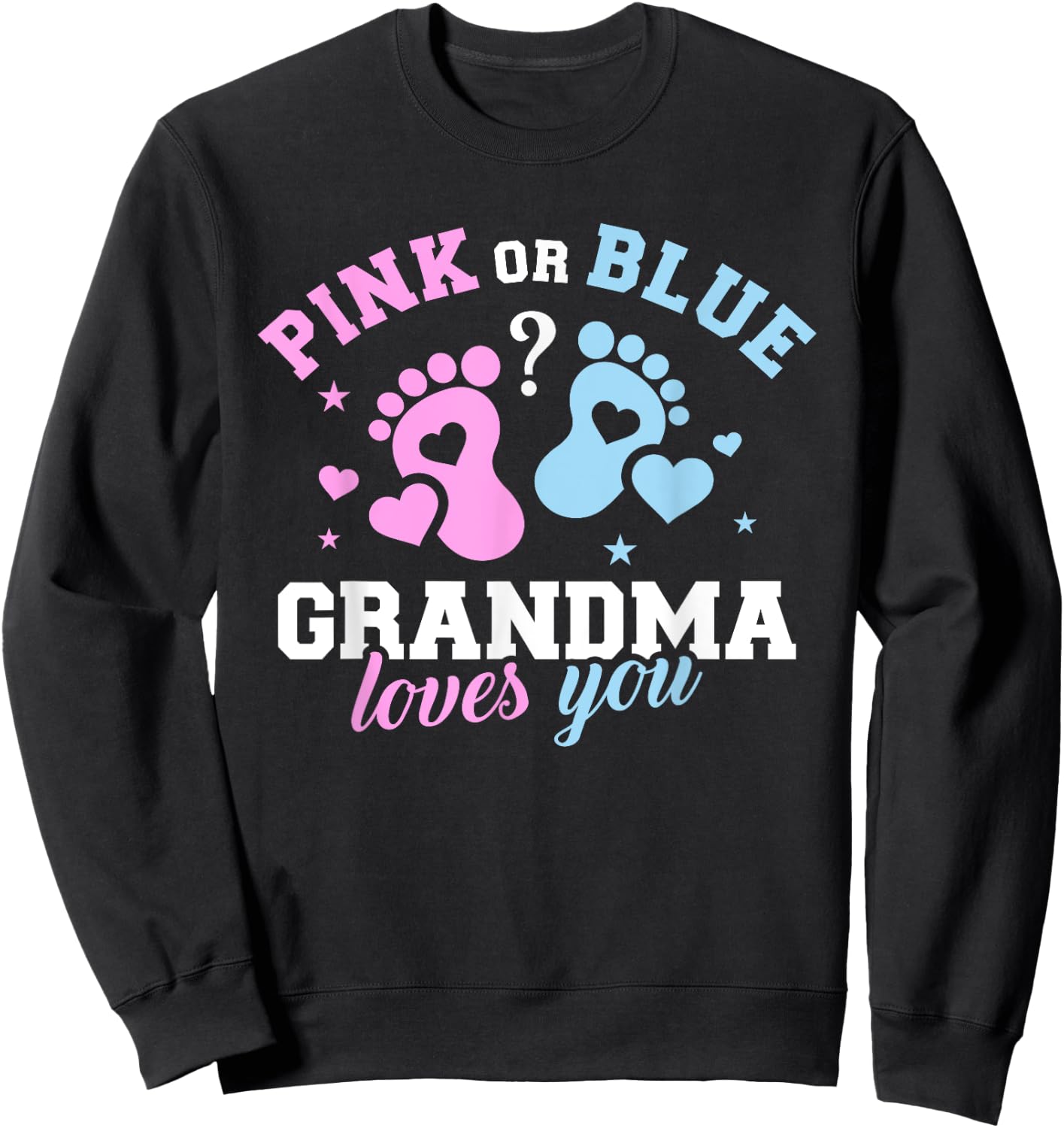 Gender reveal grandma Sweatshirt - Sweatshirt | Black