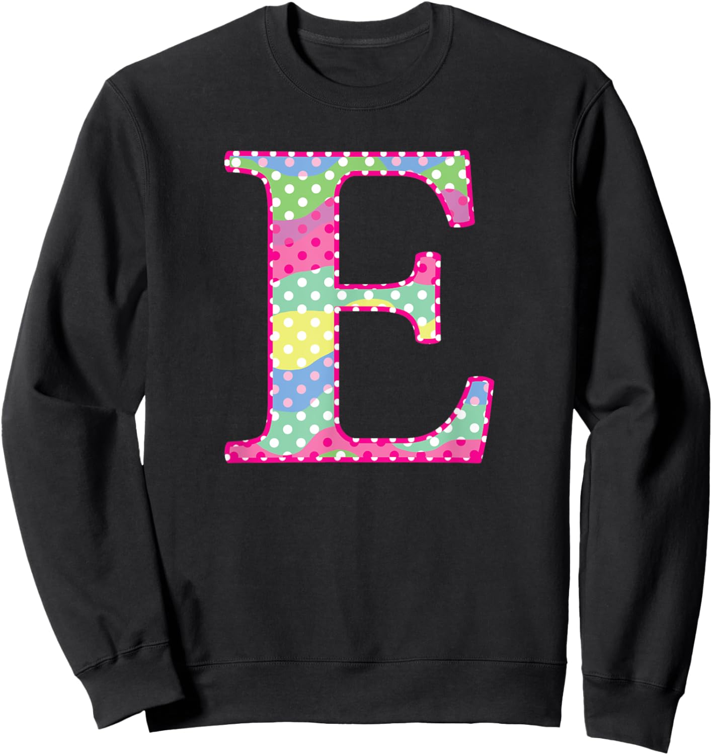 Girls Colorful Rainbow Polka Dot Monogram Initial Letter E Sweatshirt - Sweatshirt | Black