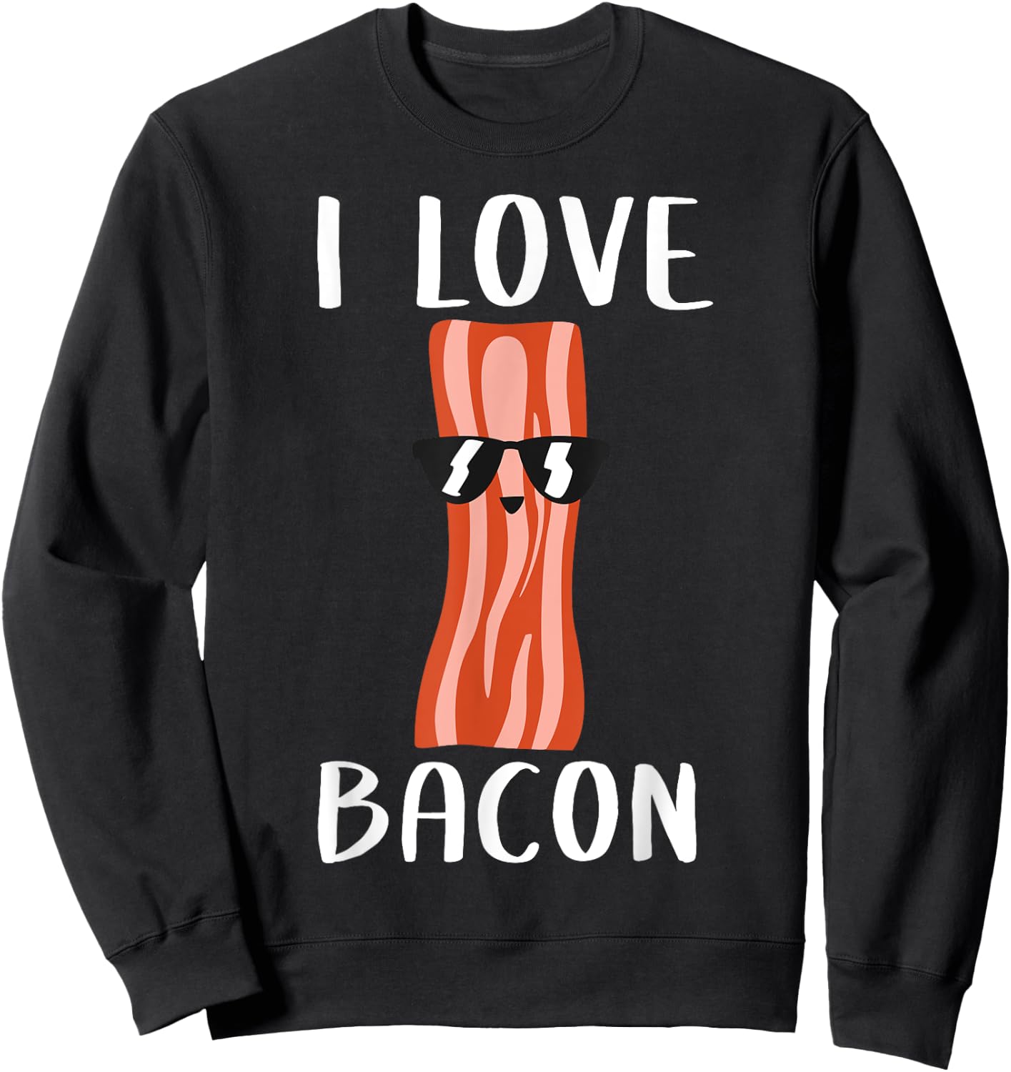 Funny Bacon Gift Kids Boys Girls Cool Geeky I Love Bacon Sweatshirt - Sweatshirt | Black