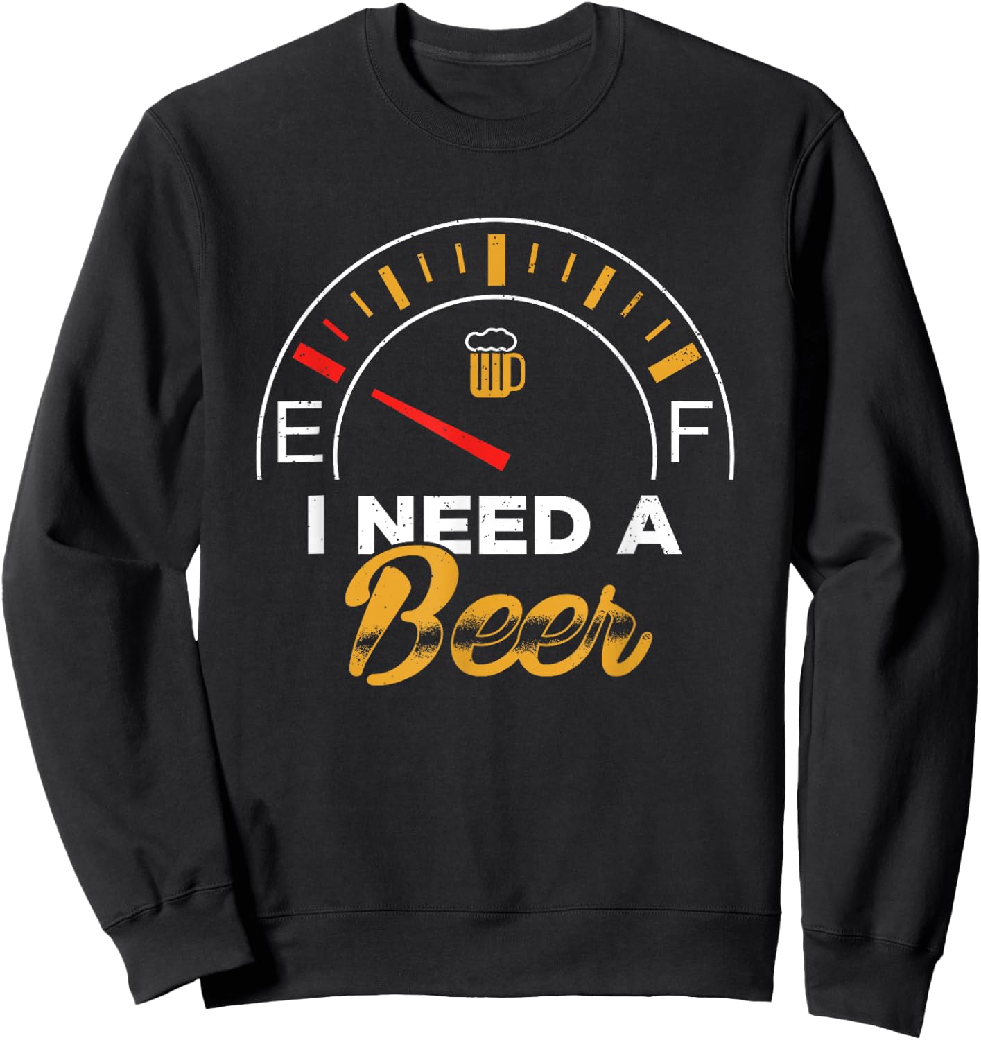 I Need A Beer Beermeter Funny Drinking Brewing Sweatshirt - Sweatshirt | Black