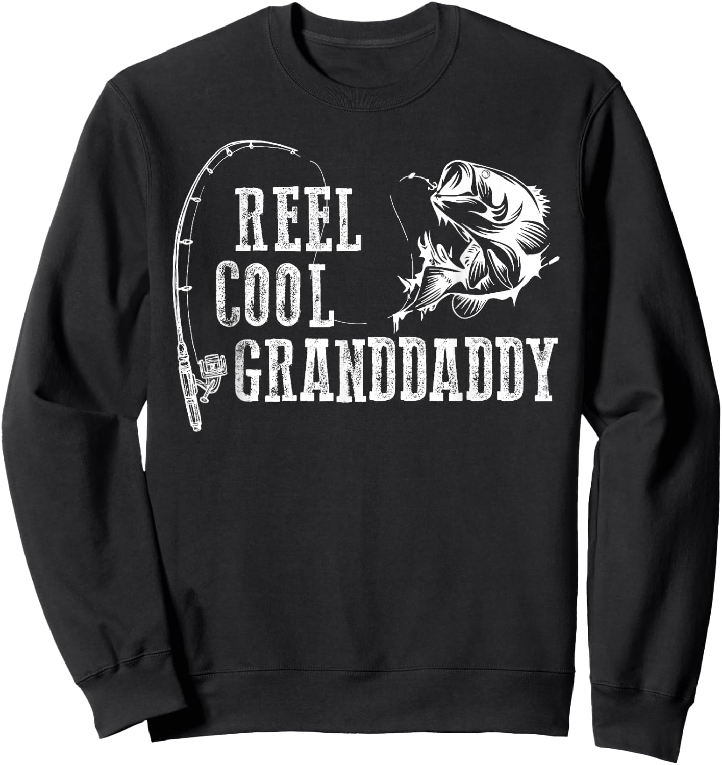 Grandfather Fishing: Roll Cool Grandfather Gift Sweatshirt - Sweatshirt | Black
