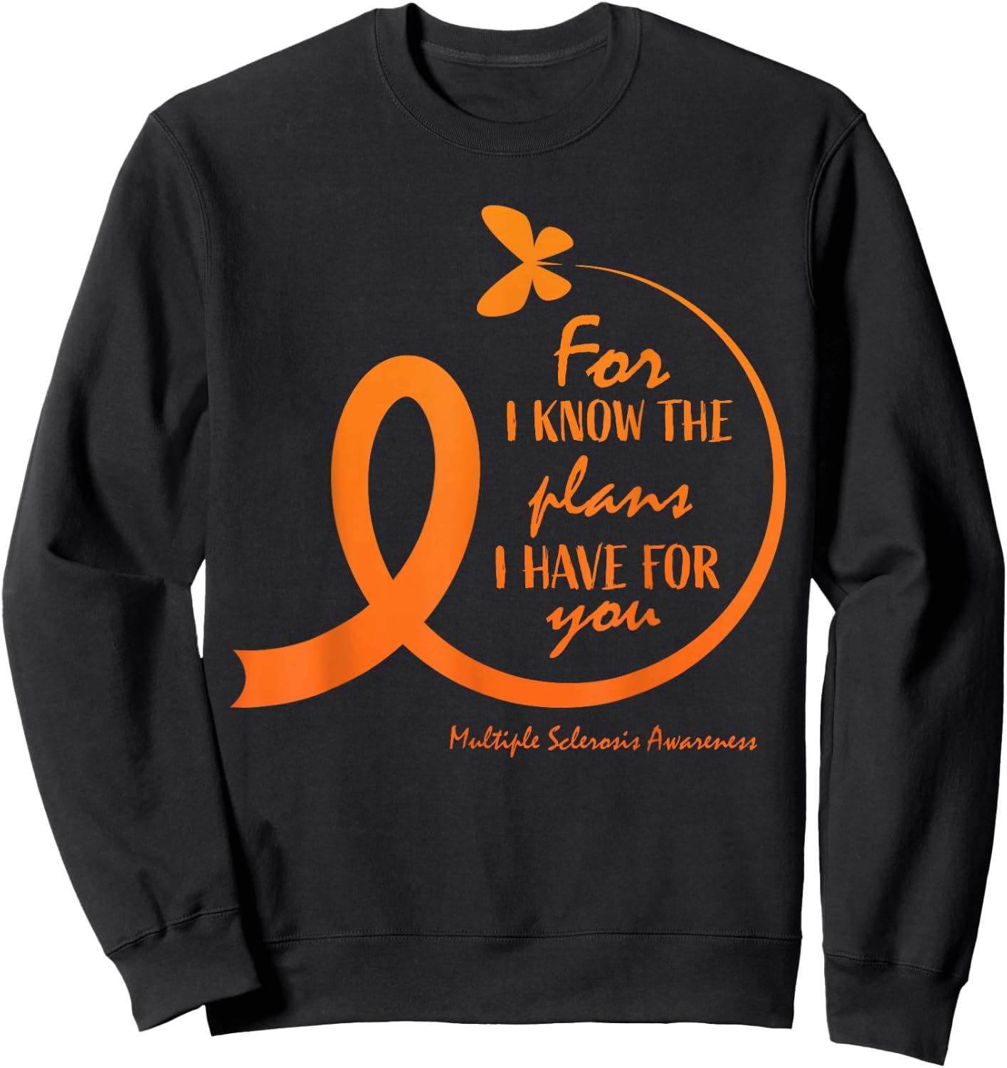 Cute Multiple Sclerosis Awareness Gift Christian Bible Verse Sweatshirt - Sweatshirt | Black