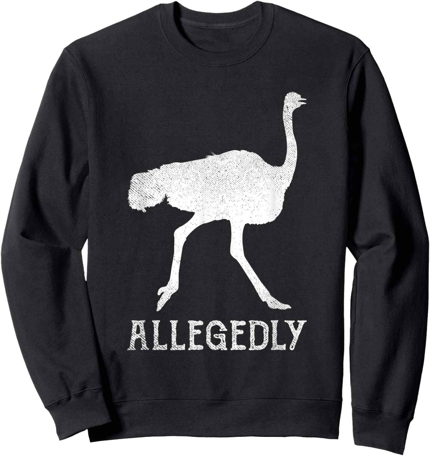 Ostrich Gifts Humor Apparel Men Women Allegedly Ostrich Vintage Funny Bird Lover Sweatshirt - Sweatshirt | Black