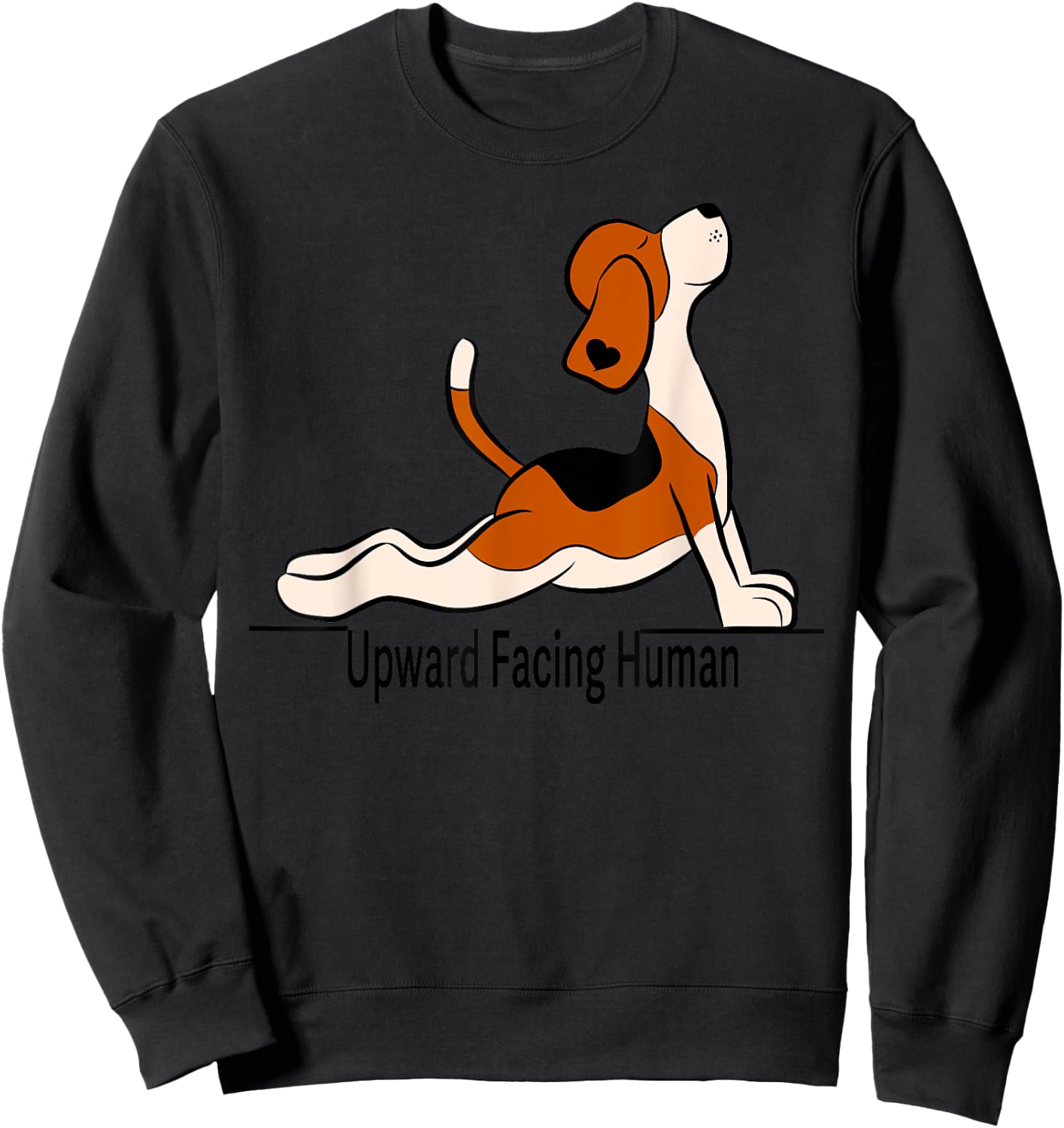 Upward Facing Human - men funny dog yoga Sweatshirt - Sweatshirt | Black