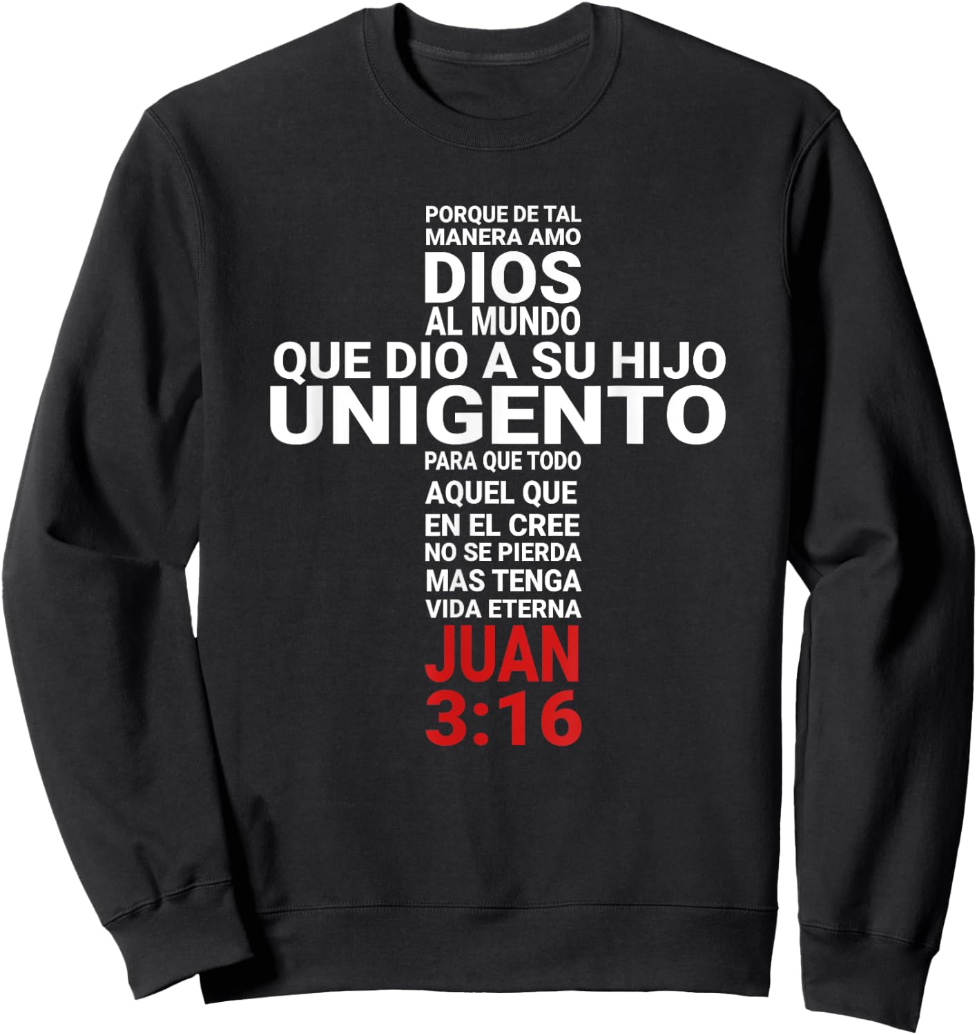 Juan 3:16 John Playera Camisa Sweatshirt - Sweatshirt | Black