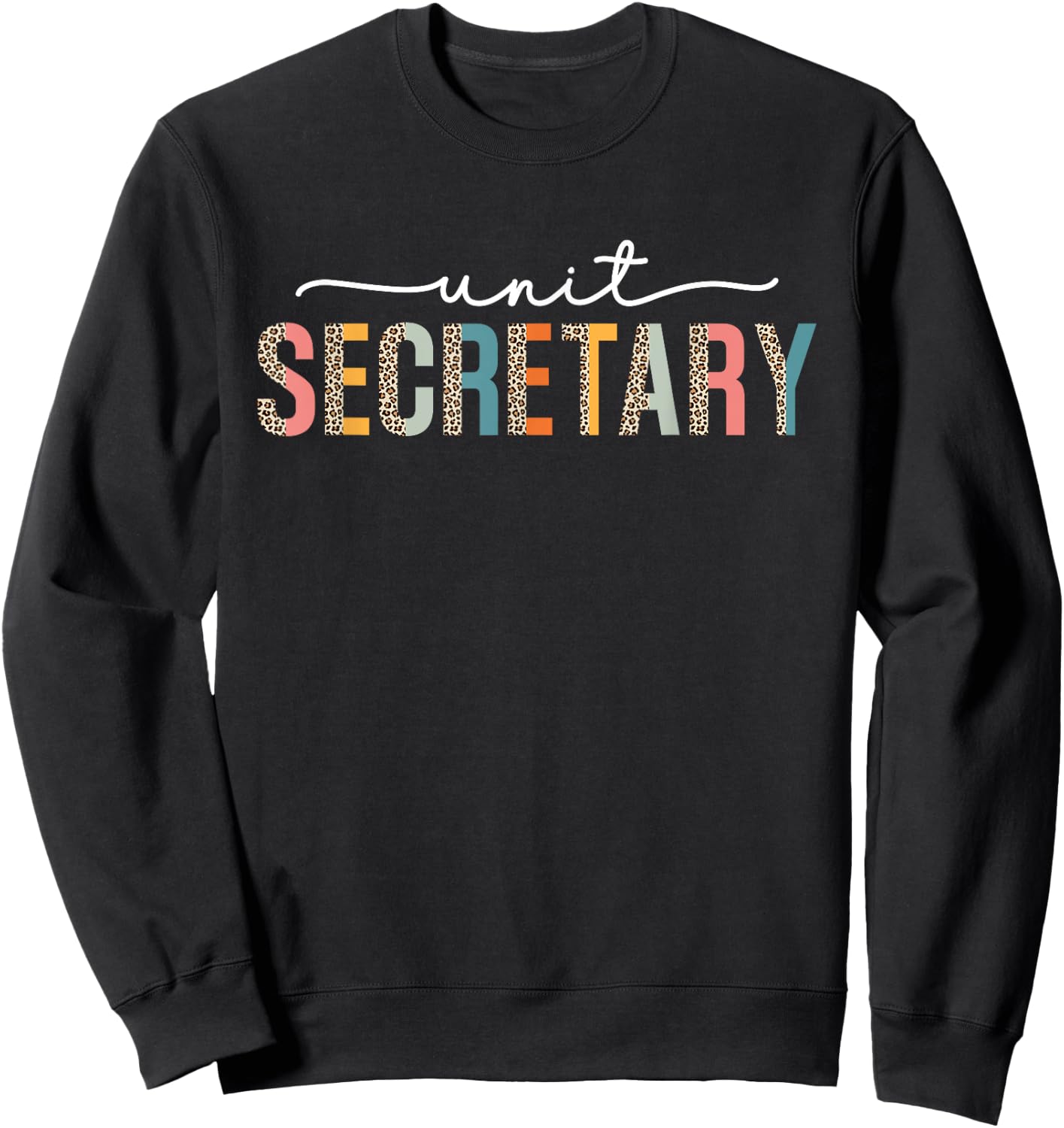 Unit Secretary Appreciation Week Healthcare Retro Leopard Sweatshirt - Sweatshirt | Black