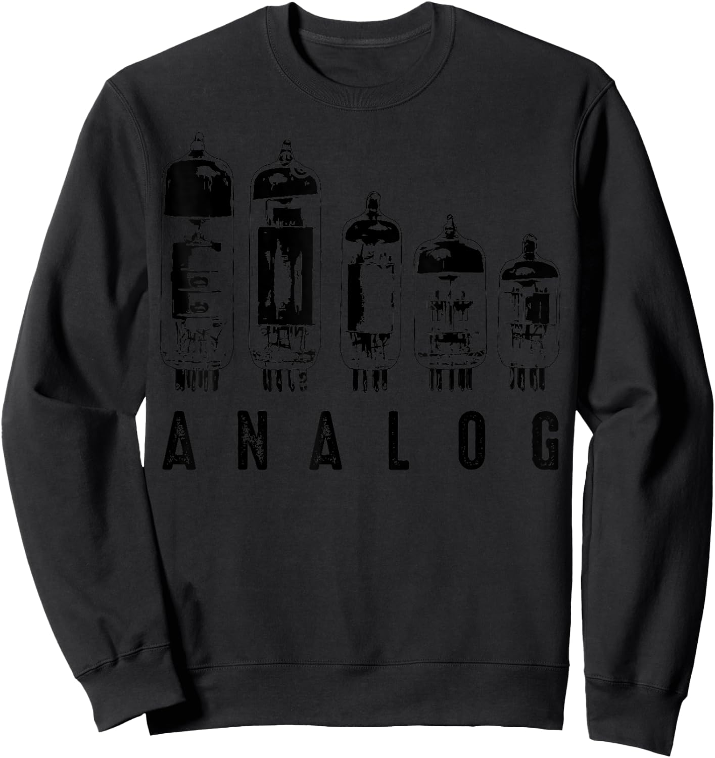 Cool Analog Vacuum Tubes Gift | Funny Electron Valve Lover Sweatshirt - Sweatshirt | Black
