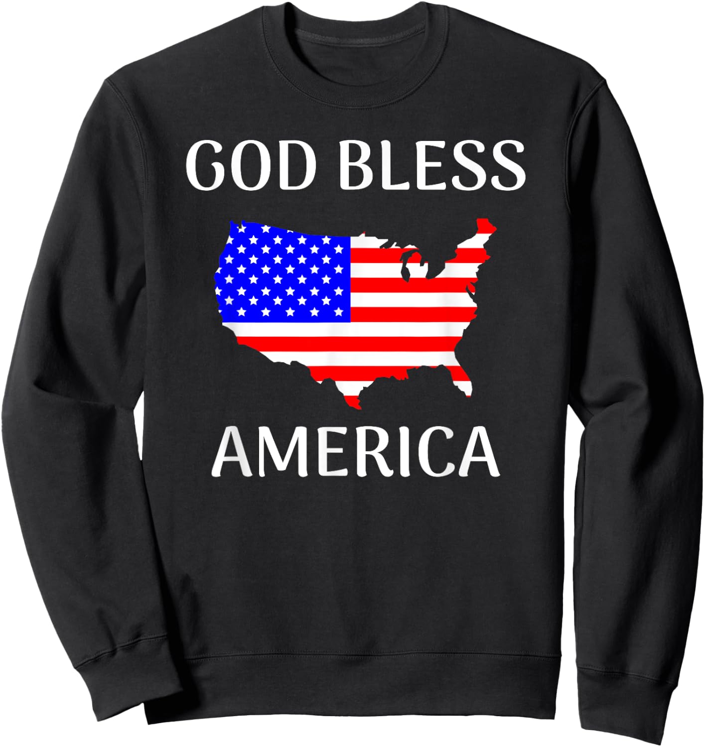 God Bless America United States Flag Country Sweatshirt - Sweatshirt | Black
