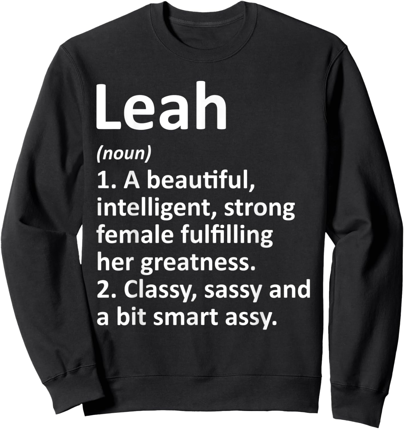 LEAH Definition Personalized Name Funny Christmas Gift Sweatshirt - Sweatshirt | Black