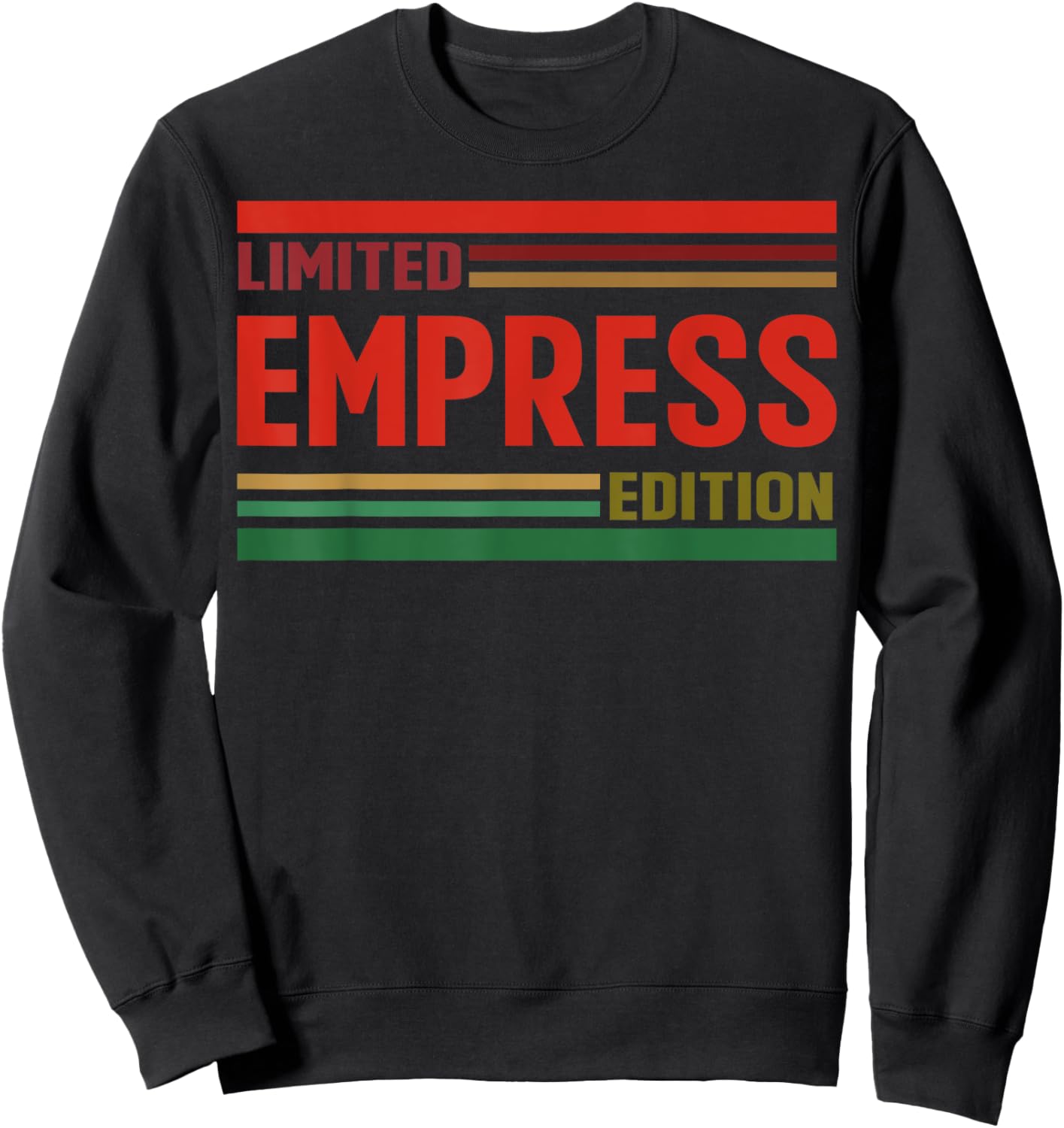 EMPRESS Limited Edition Shirt EMPRESS Name Personalized Sweatshirt - Sweatshirt | Black