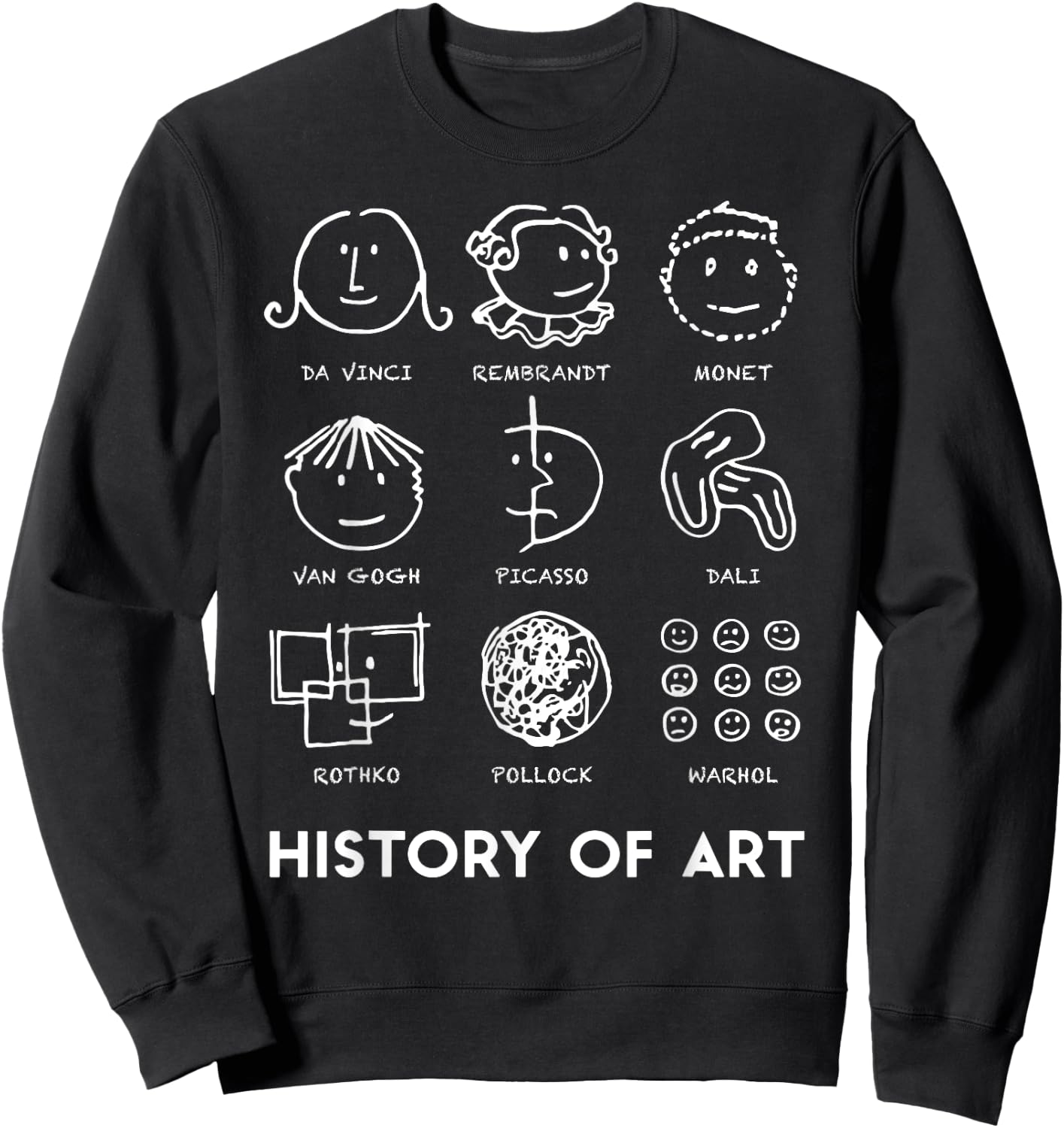 History Of Art for Teachers Students Love Art Sweatshirt - Sweatshirt | Black
