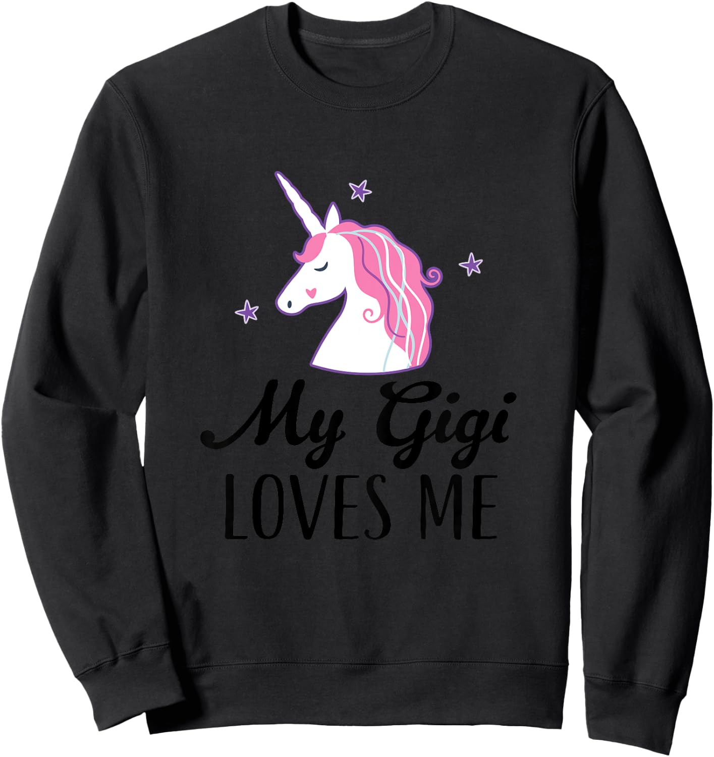 My Gigi Loves Me Girl Unicorn Granddaughter Sweatshirt - Sweatshirt | Black