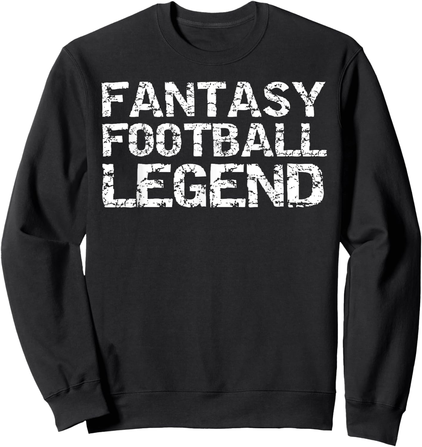 Fantasy Football Championship Winner Fantasy Football Legend Sweatshirt - Sweatshirt | Black