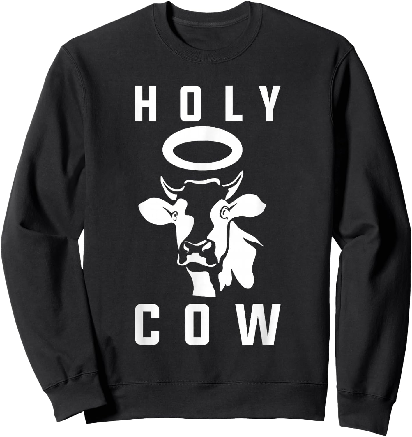 Funny Cow Design Holy Cow Play on Words Farming Pun Nerd Sweatshirt - Sweatshirt | Black