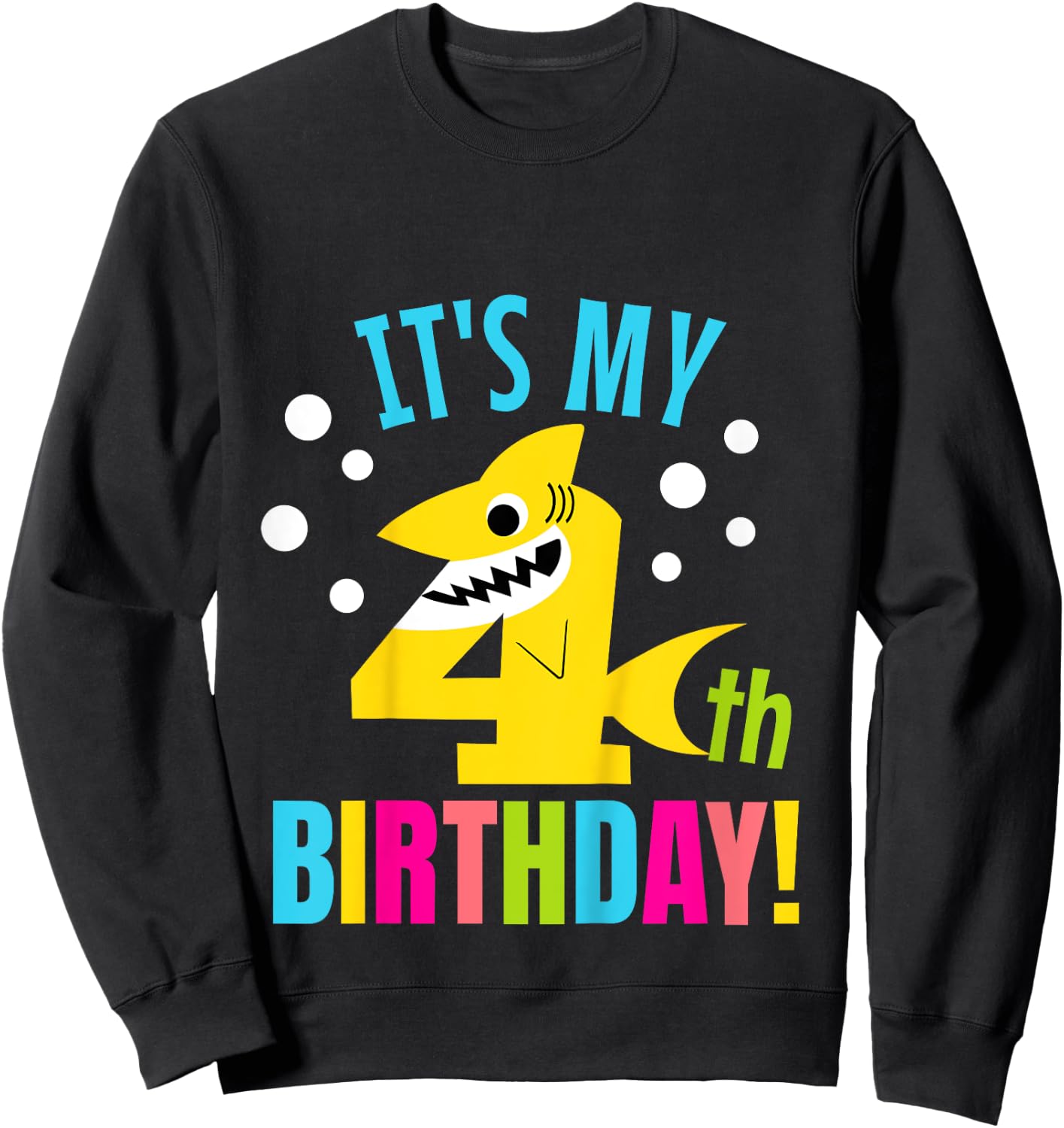 4 Year Old 4th Shark Party Birthday Baby Gift Girls And Boys Sweatshirt - Sweatshirt | Black