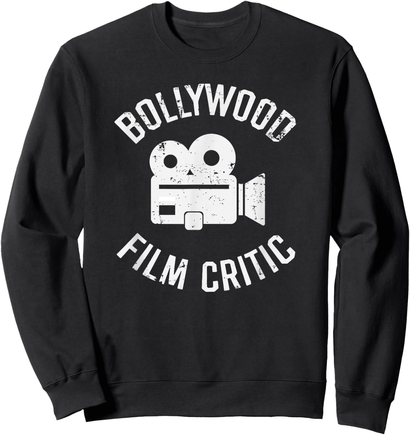 Bollywood Movie Critic Funny Indian Hindi Movie Cinema Fan Sweatshirt - Sweatshirt | Black