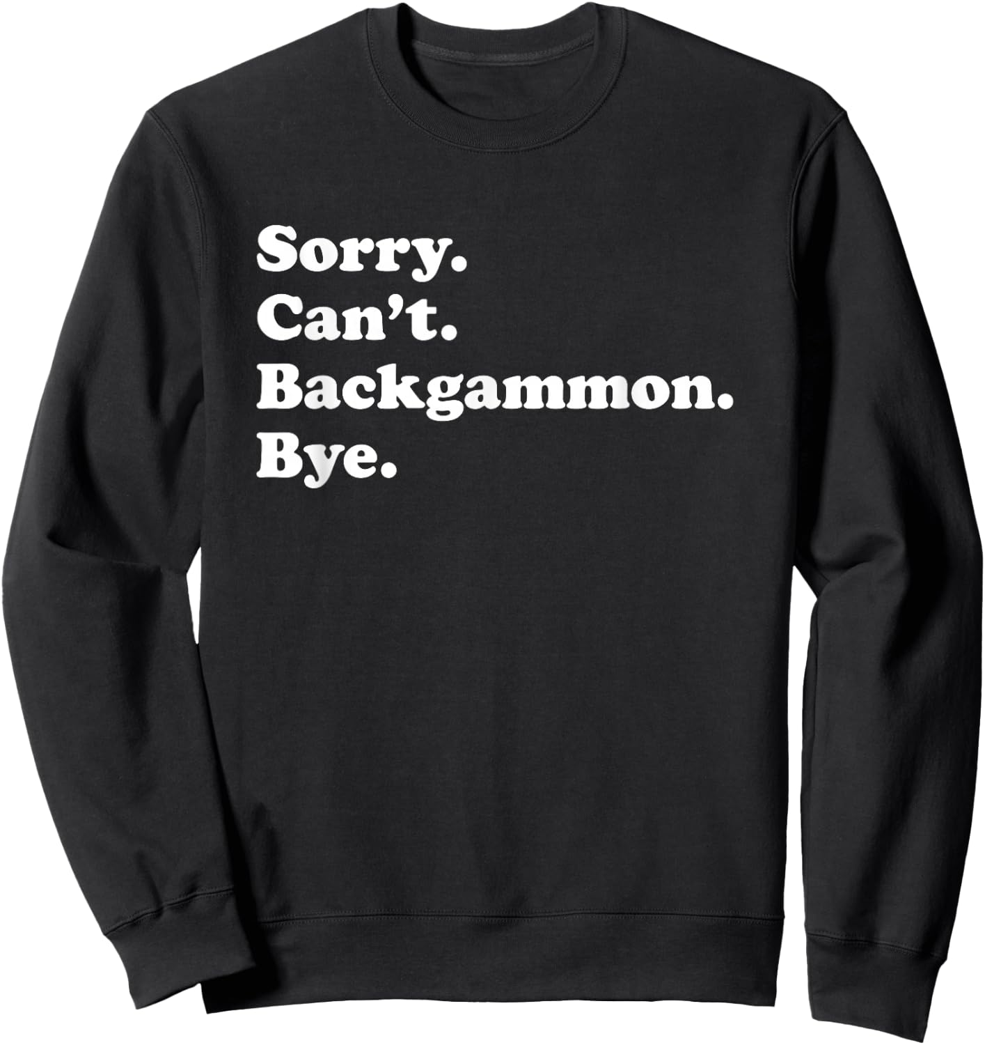 Funny Backgammon Gift Women Boys or Girls Sweatshirt - Sweatshirt | Black