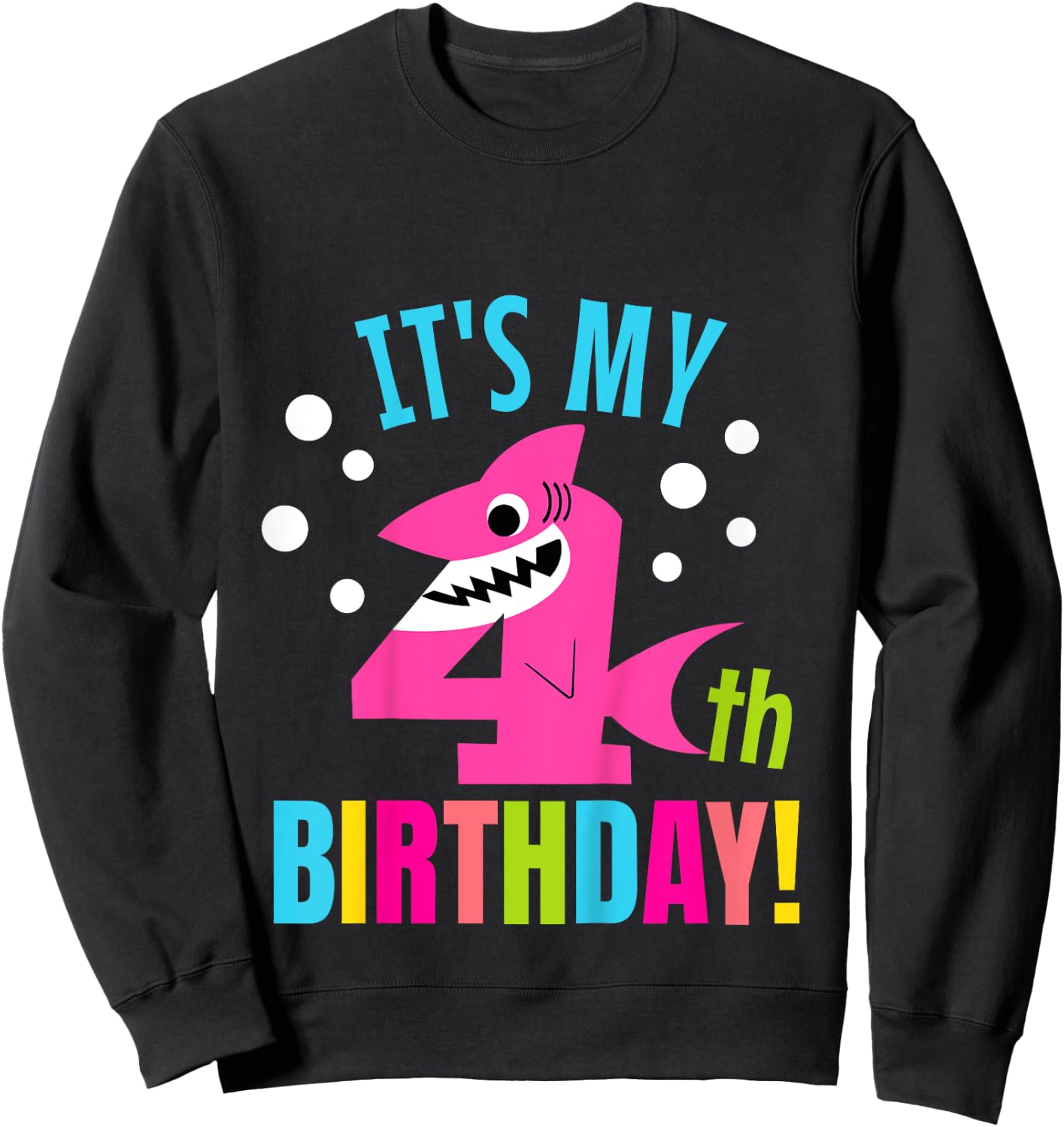 4 Year Old 4th Shark Party Birthday Baby Gift Girls And Boys Sweatshirt - Sweatshirt | Black