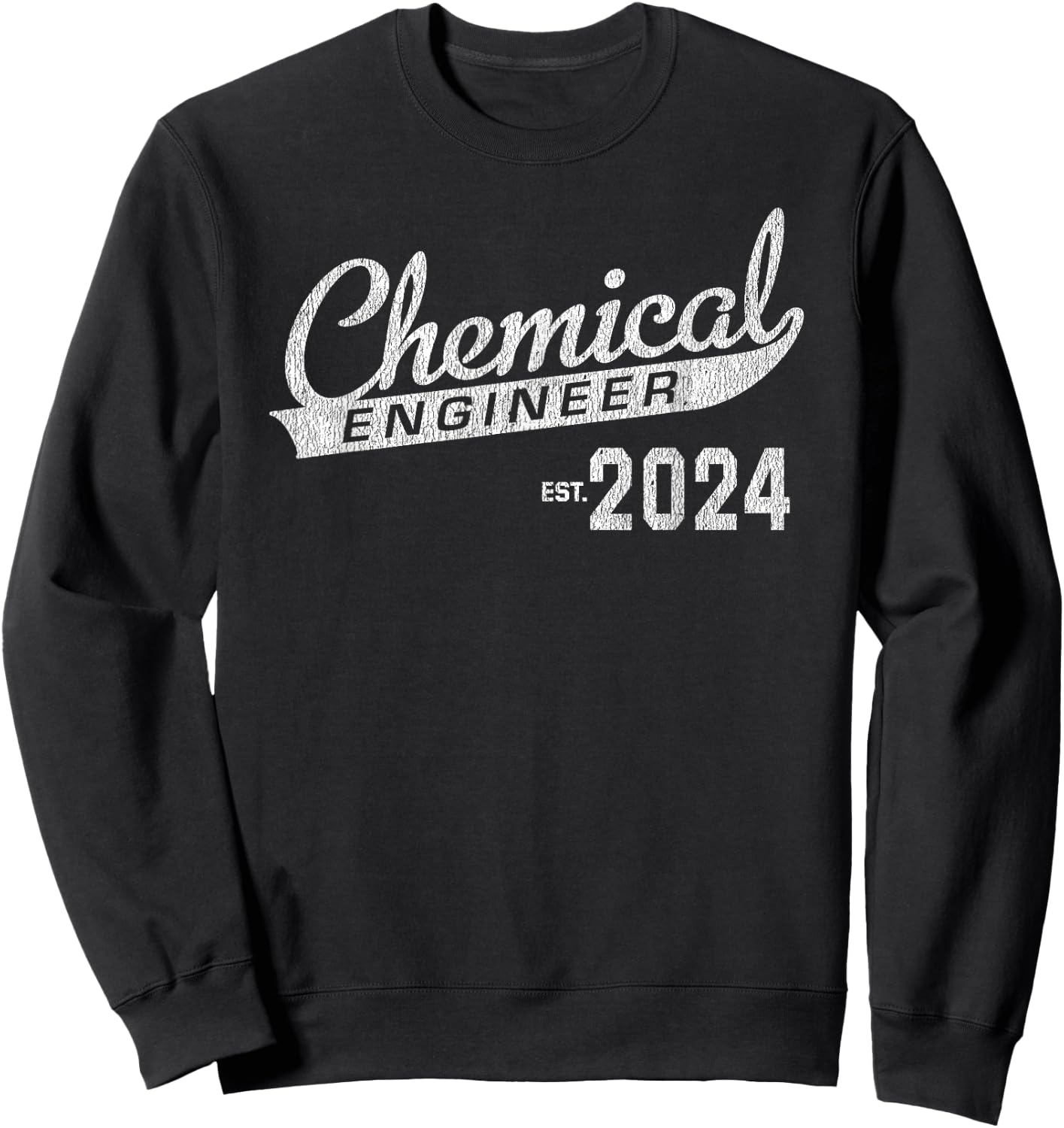 Chemical Engineer Graduation 2024 Chemical Engineering Sweatshirt - Sweatshirt | Black