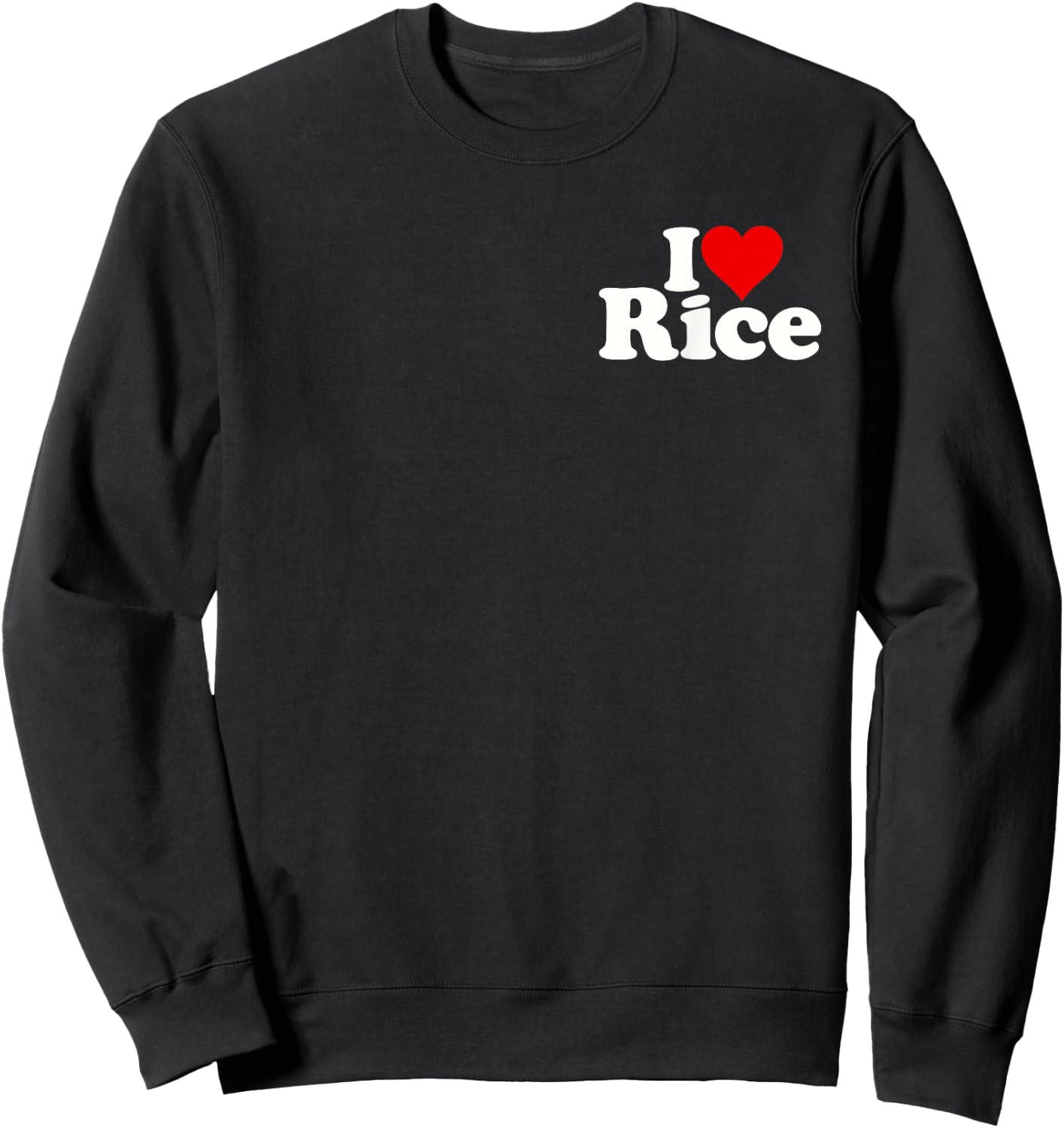 I Love Heart Rice Sweatshirt - Sweatshirt | Black