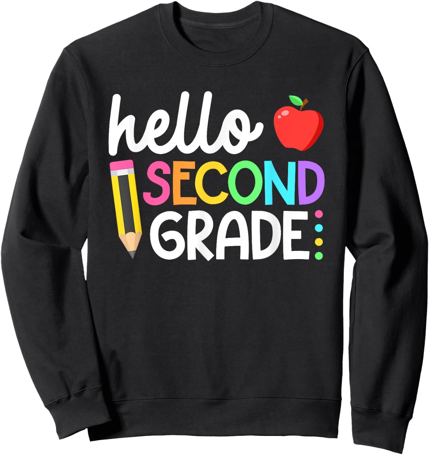 Hello Second Grade Team 2nd Grade Back to School Teacher Kid Sweatshirt - Sweatshirt | Black