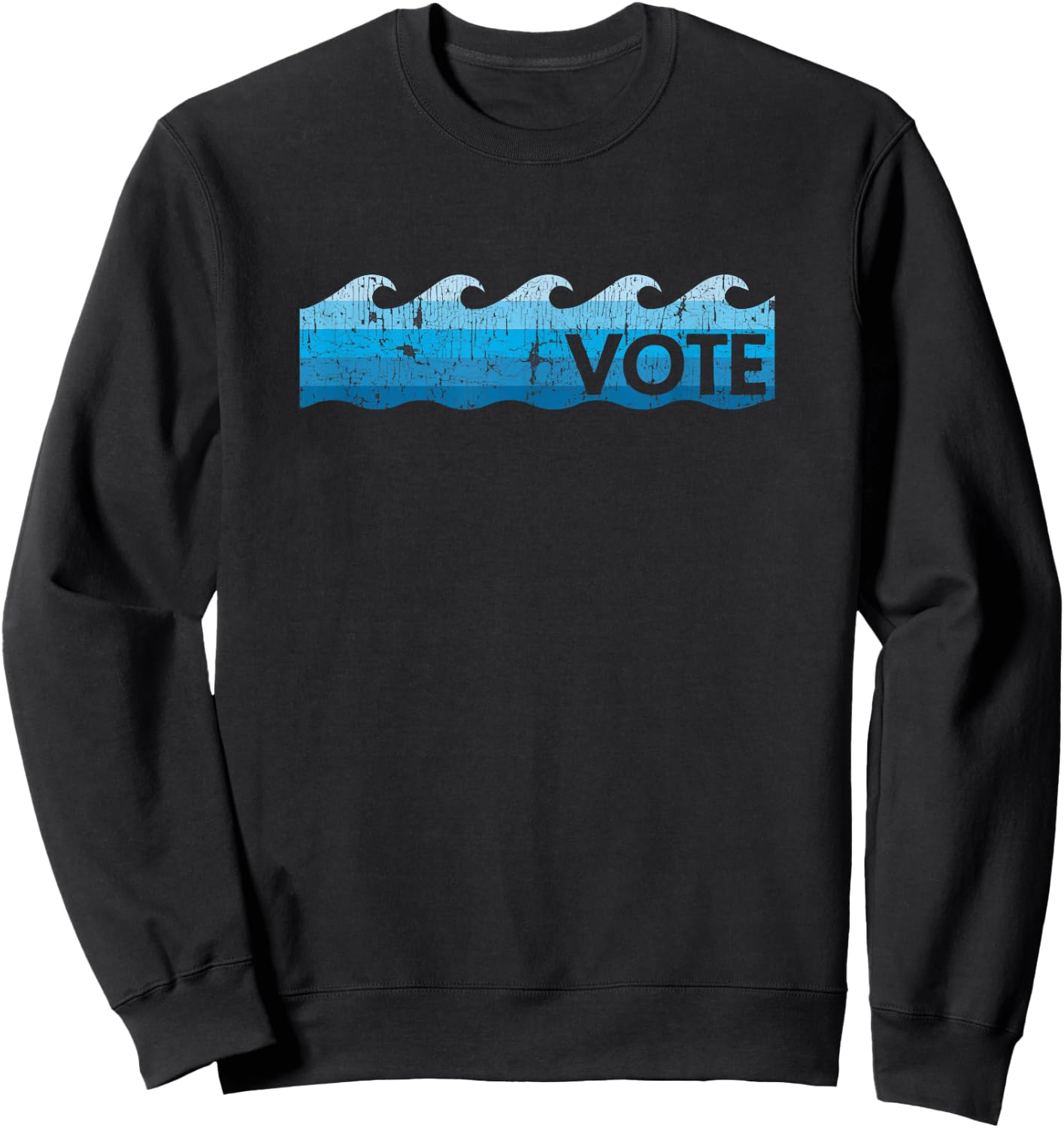Vote Blue Wave Democratic Patriot Voter Sweatshirt - Sweatshirt | Black