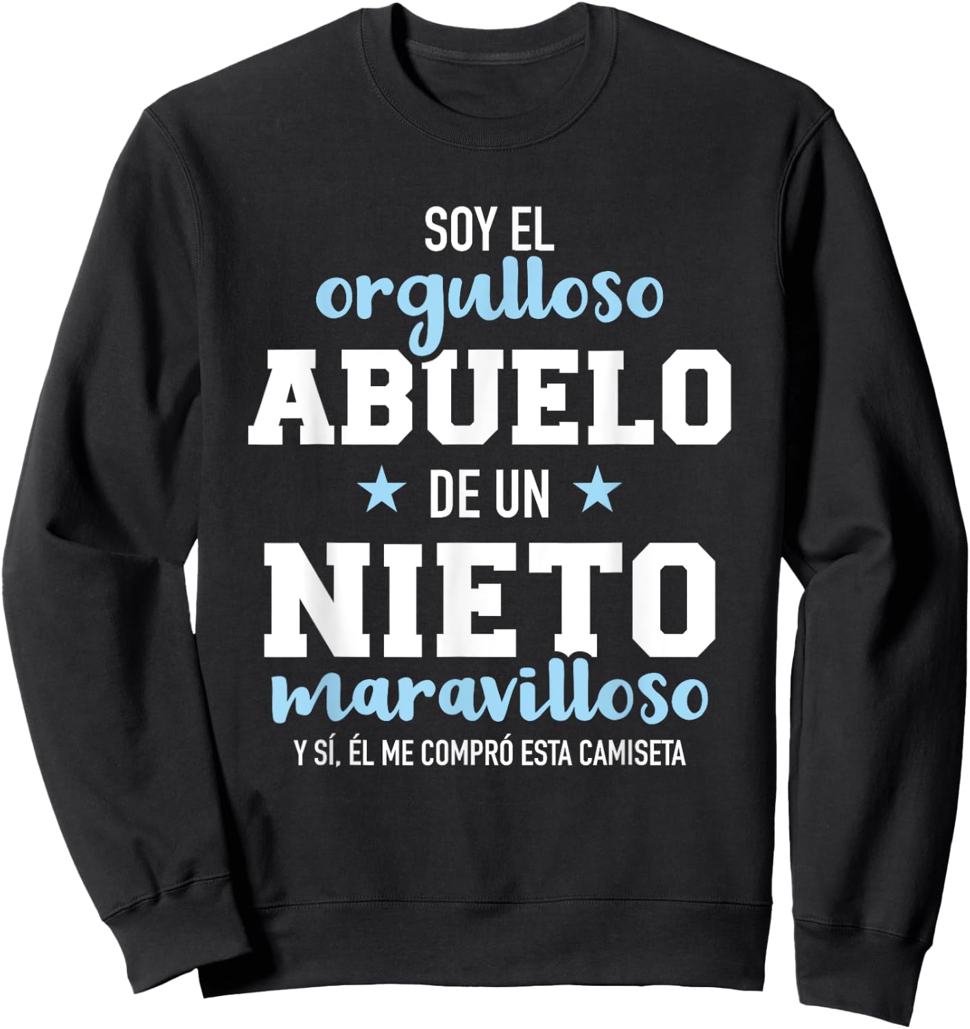 Orgulloso abuelo de un nieto maravilloso Sweatshirt - Sweatshirt | Black