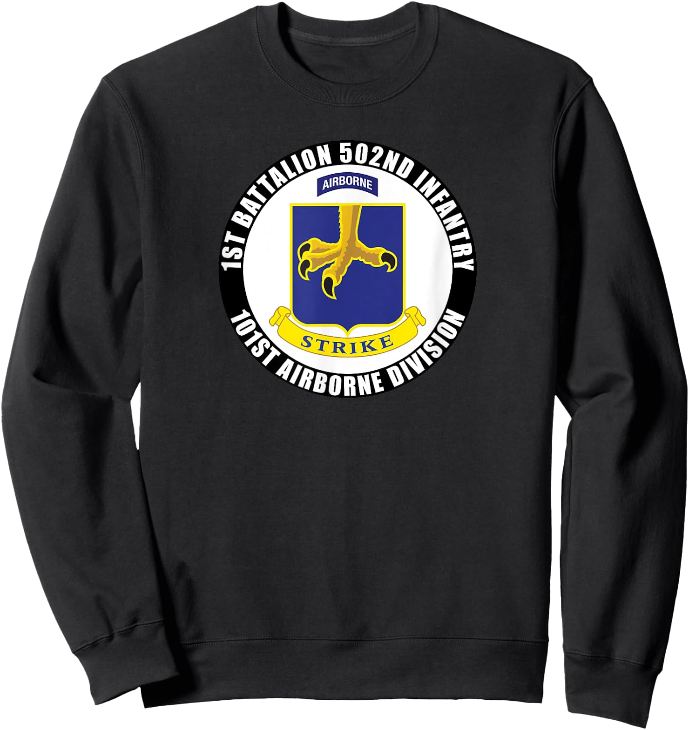 1st Battalion 502nd Infantry 101st Airborne Division Veteran Sweatshirt - Sweatshirt | Black