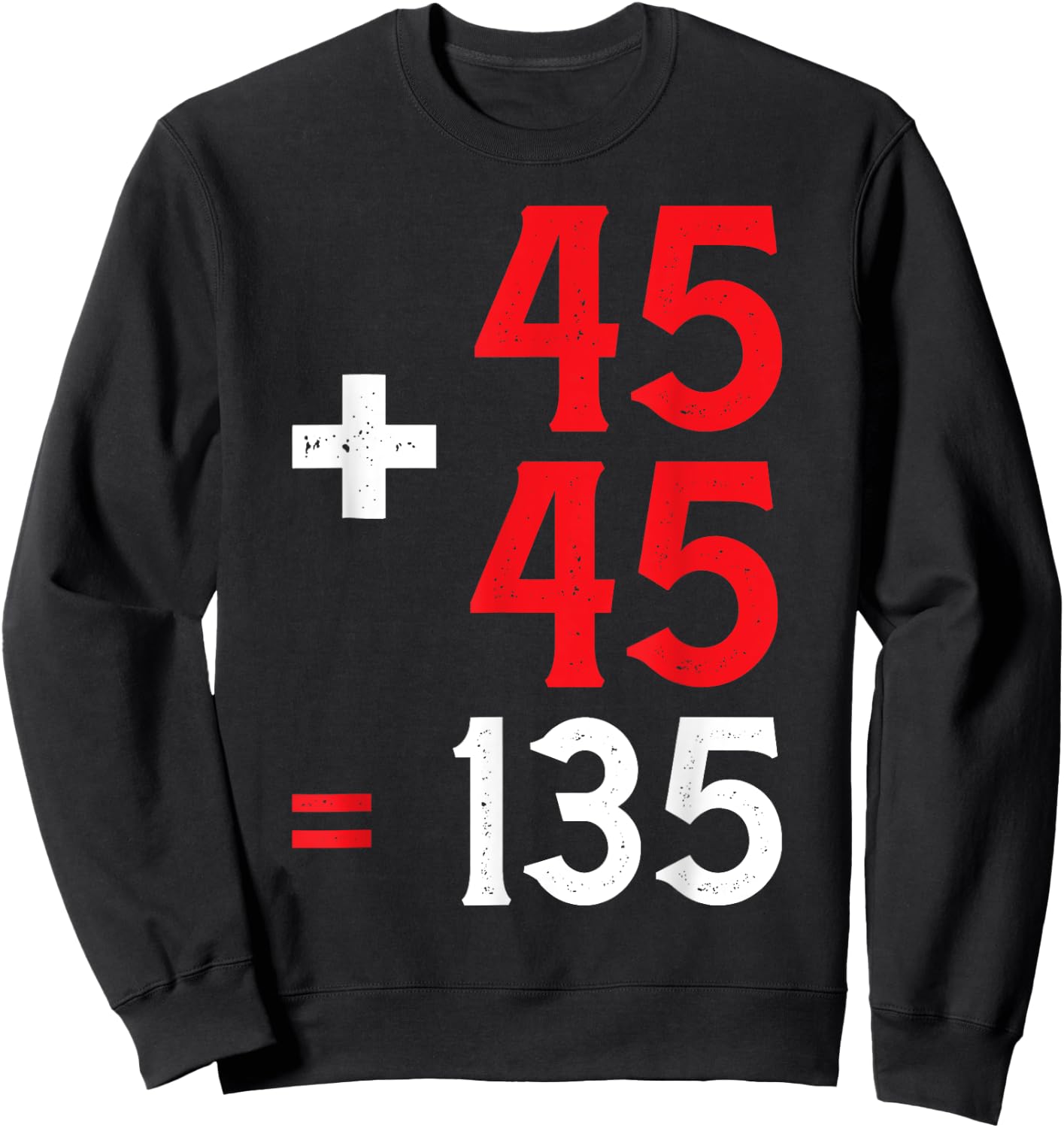 45 + 45 = 135 Sweatshirt - Sweatshirt | Black