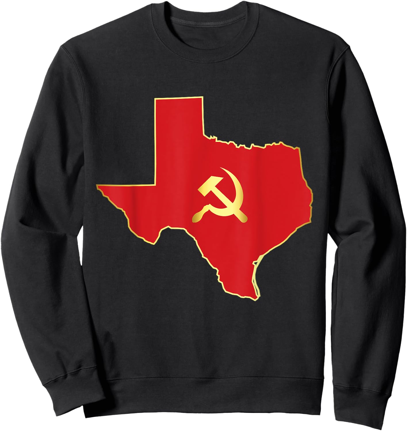 Texas Socialist And Communist Sweatshirt - Sweatshirt | Black