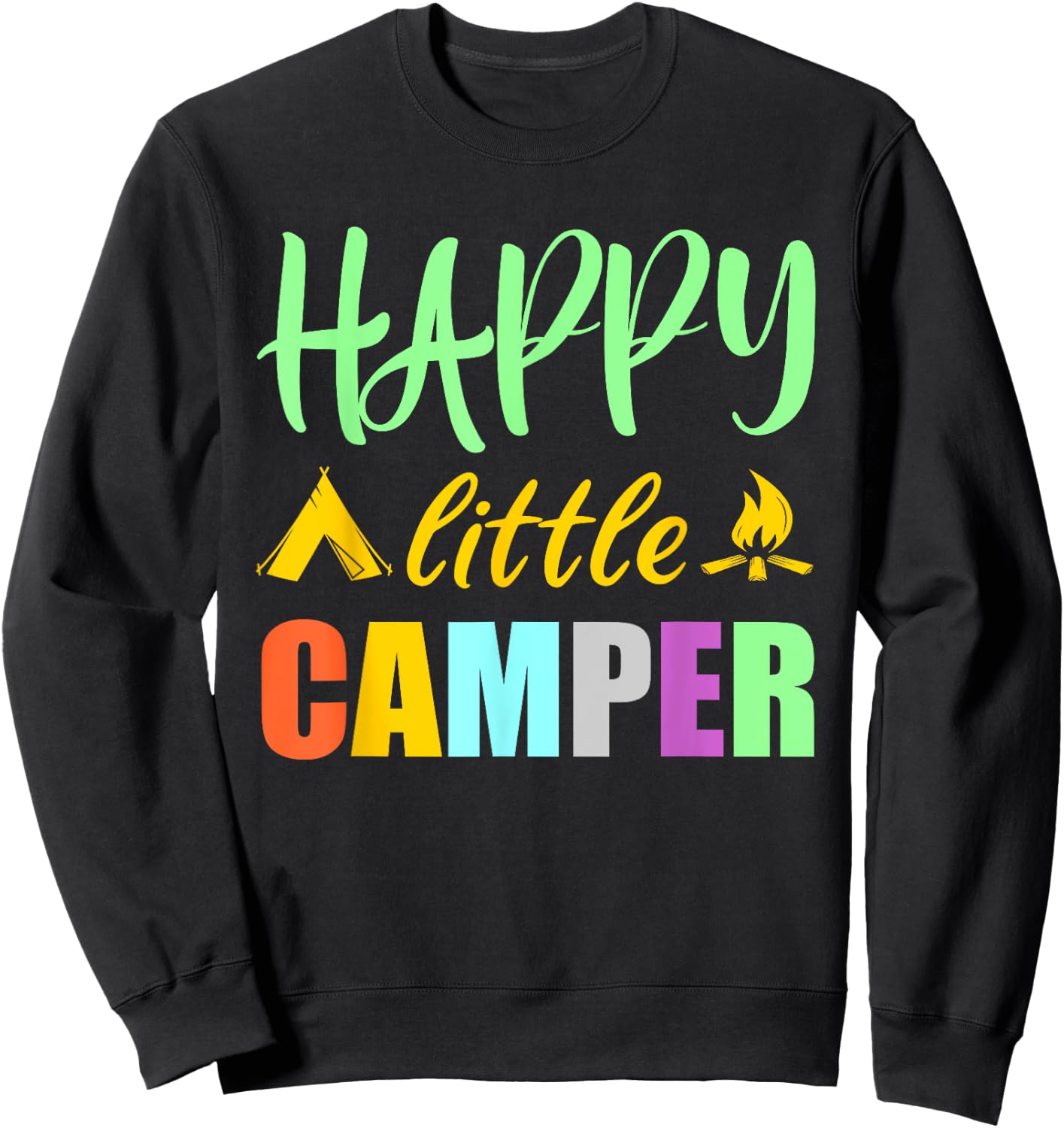 Happy Little Camper Tent Campfire for Camping Kids Sweatshirt - Sweatshirt | Black