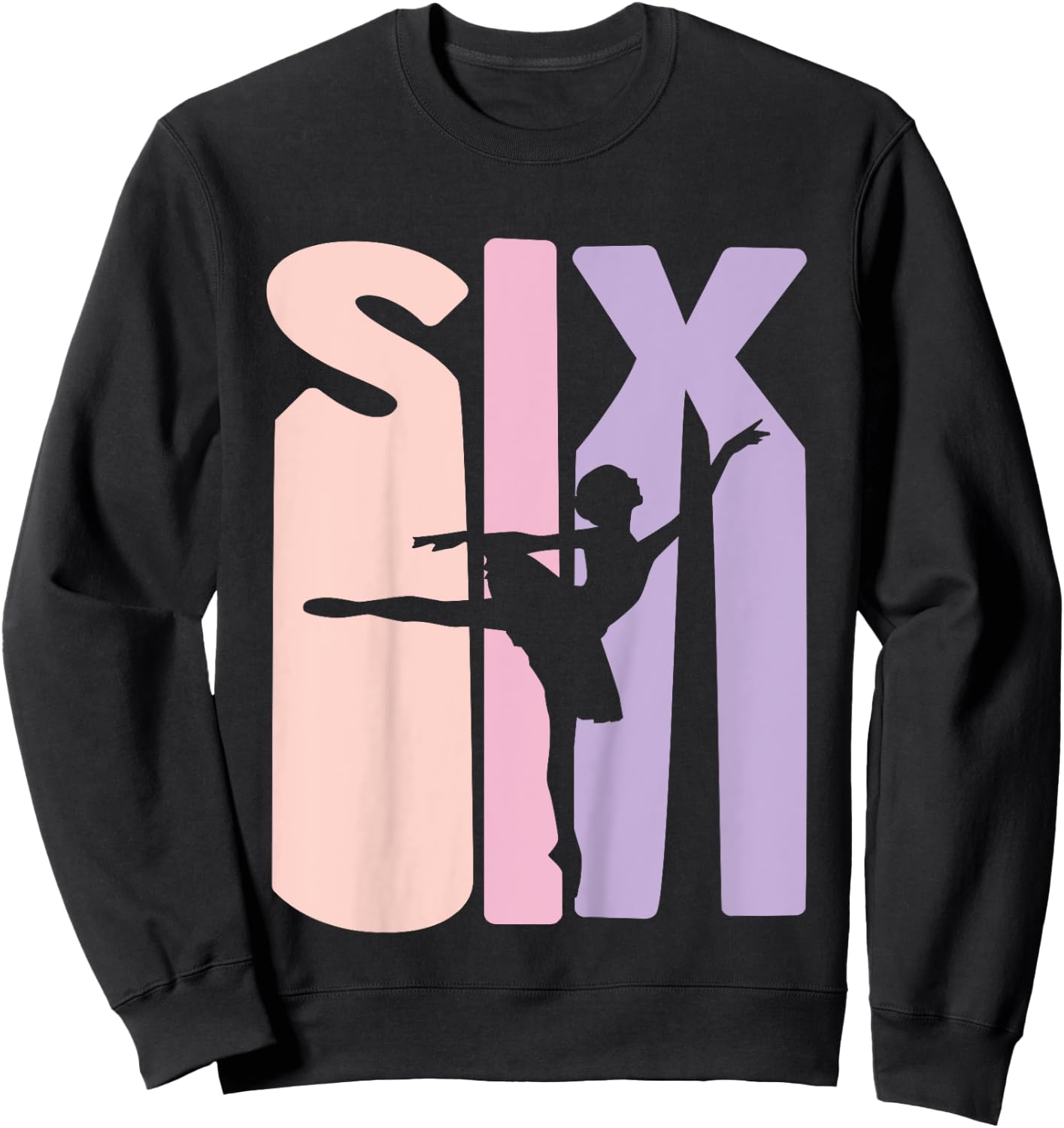 6th Birthday Gift Ballet Dancer 6 Years old Ballerina Girl Sweatshirt - Sweatshirt | Black