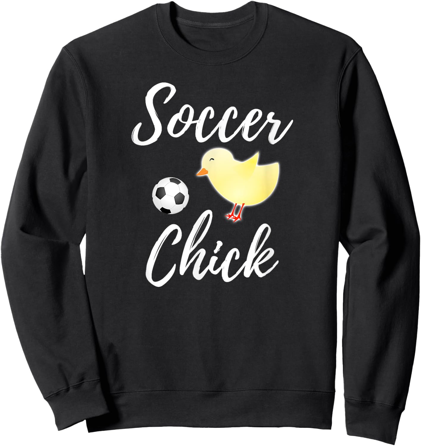 Soccer Chick Funny Soccer Chicken Lover Gift Sweatshirt - Sweatshirt | Black