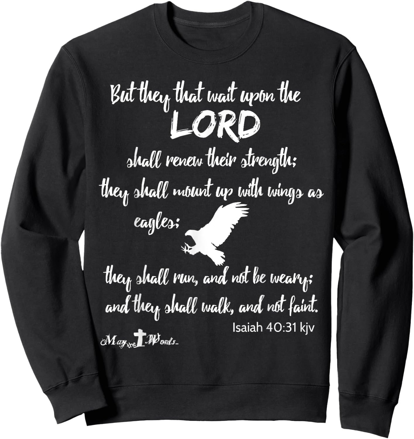 But they that wait upon the Lord Isaiah 40:31 wh Christian Sweatshirt - Sweatshirt | Black