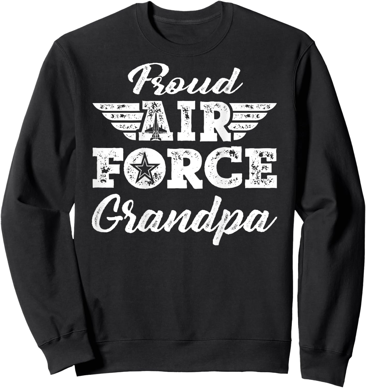 Proud US Air Force Grandpa - Military Family Grandfather Sweatshirt - Sweatshirt | Black