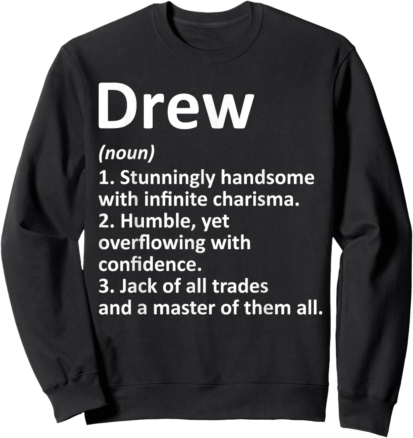 DREW Definition Personalized Name Funny Birthday Gift Sweatshirt - Sweatshirt | Black