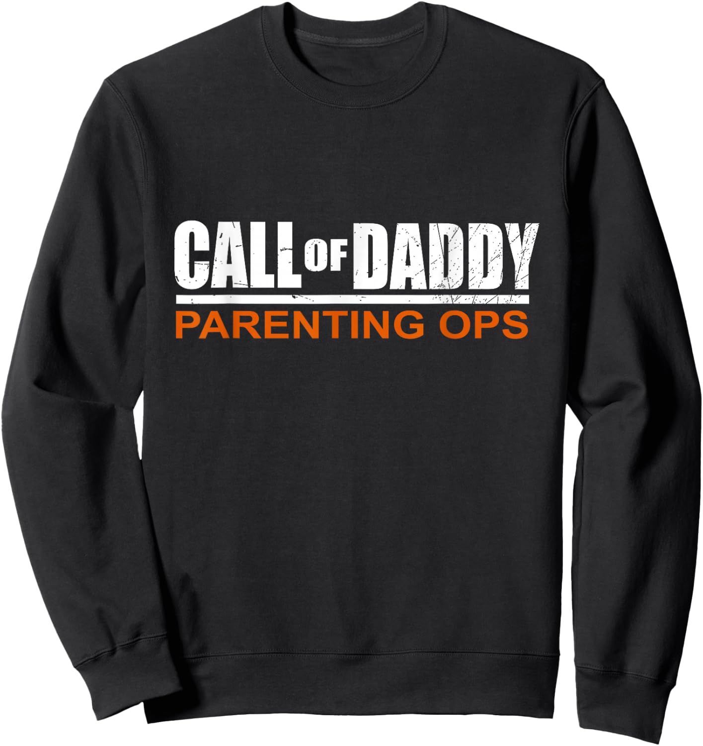 Call of Daddy Parenting Ops Sweatshirt - Sweatshirt | Black