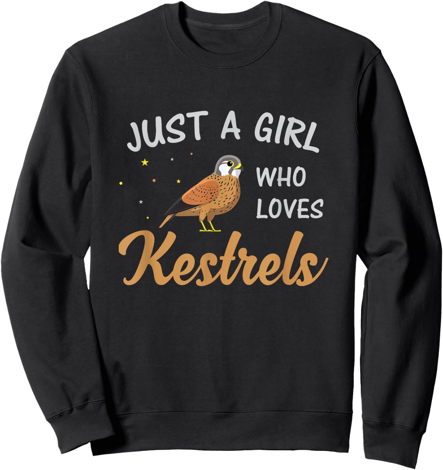 Just A Girl Who Loves Kestrels Birds Birding Kestrel Lover Sweatshirt - Sweatshirt | Black