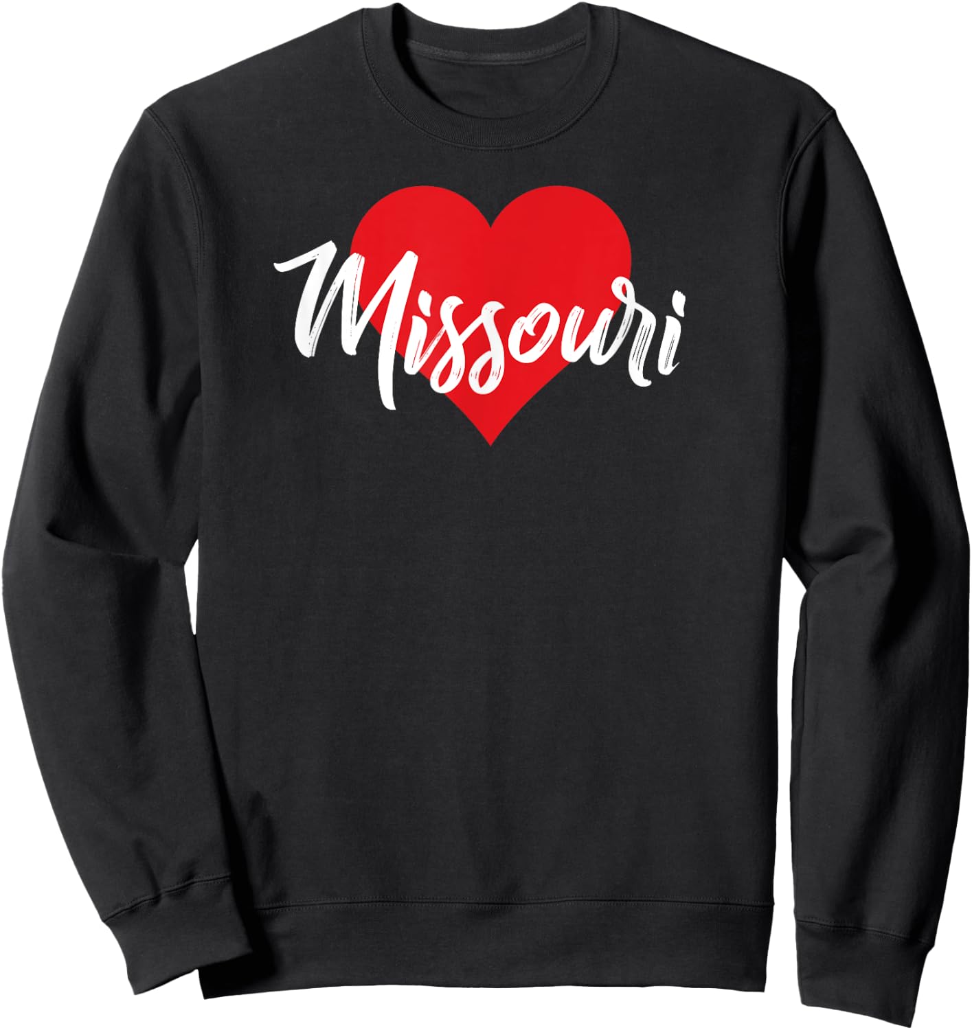 I love Missouri Missourian Lover Gift Sweatshirt - Sweatshirt | Black