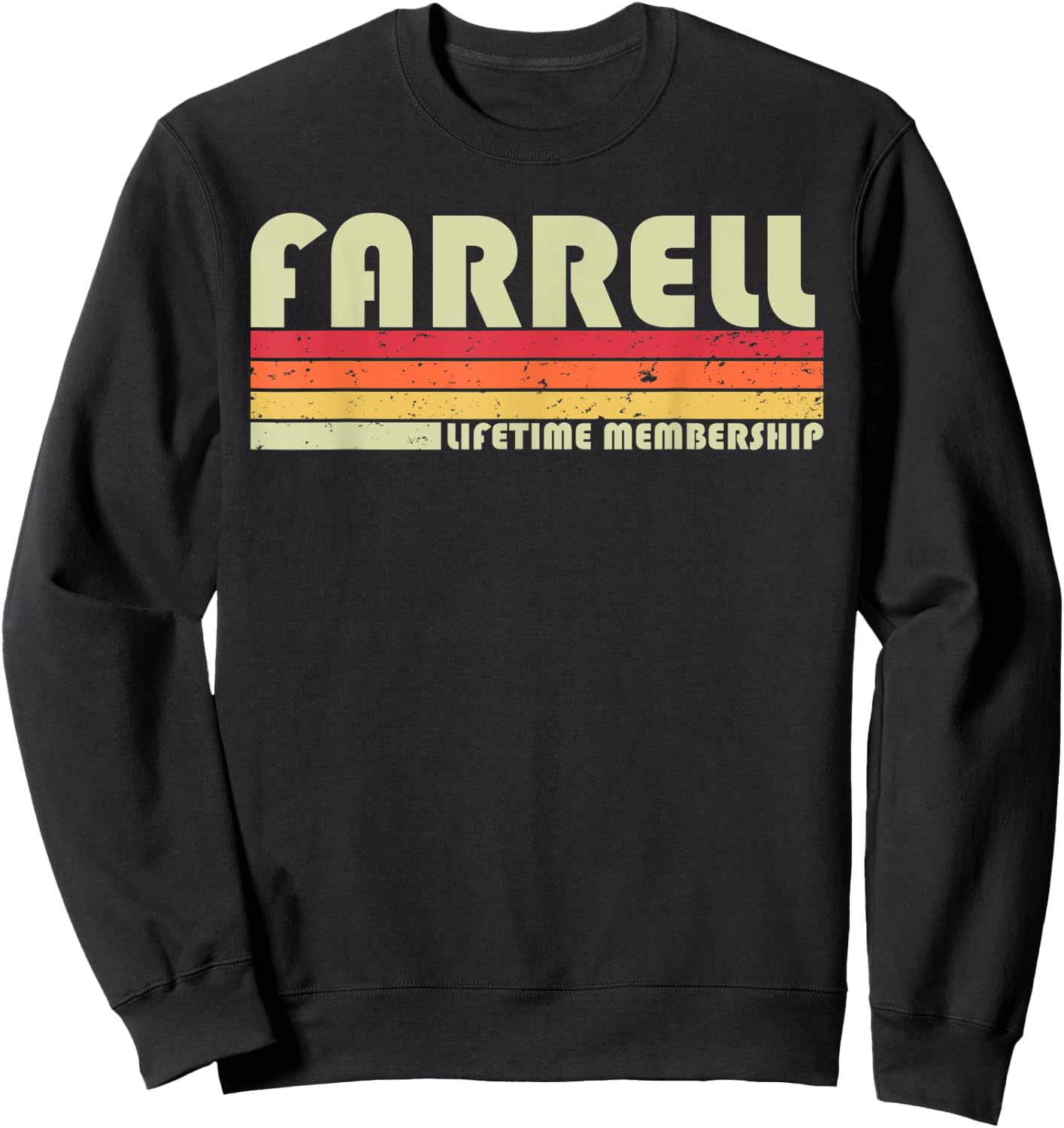 FARRELL Surname Funny Retro Vintage 80s 90s Birthday Reunion Sweatshirt - Sweatshirt | Black
