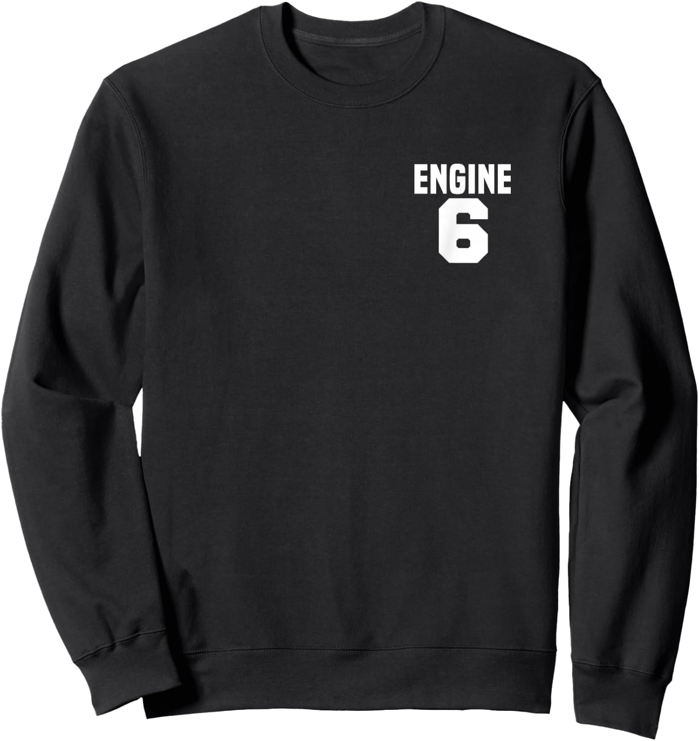 Engine 6 Fire Rescue Department City Firefighter Duty Sweatshirt - Sweatshirt | Black