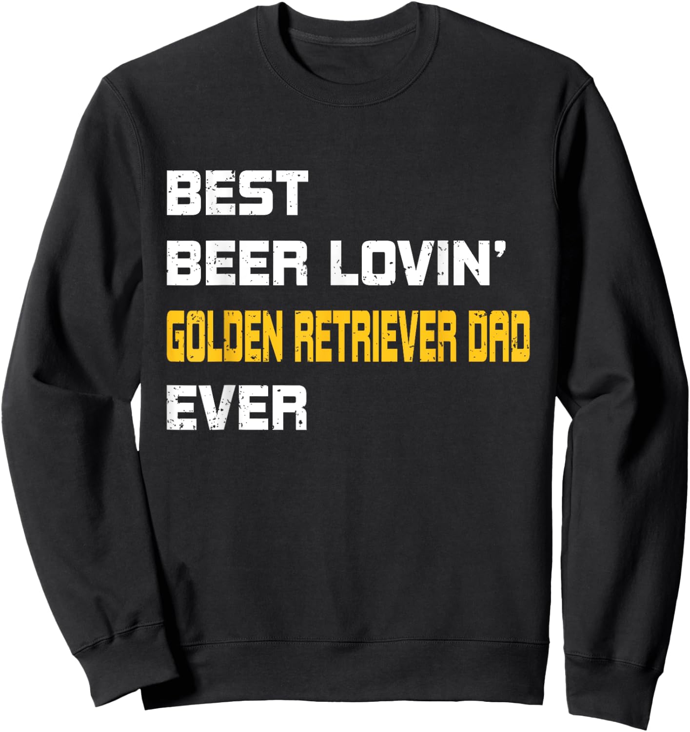 Golden Retriever - Best Beer Loving Golden Retriever Dad Sweatshirt - Sweatshirt | Black