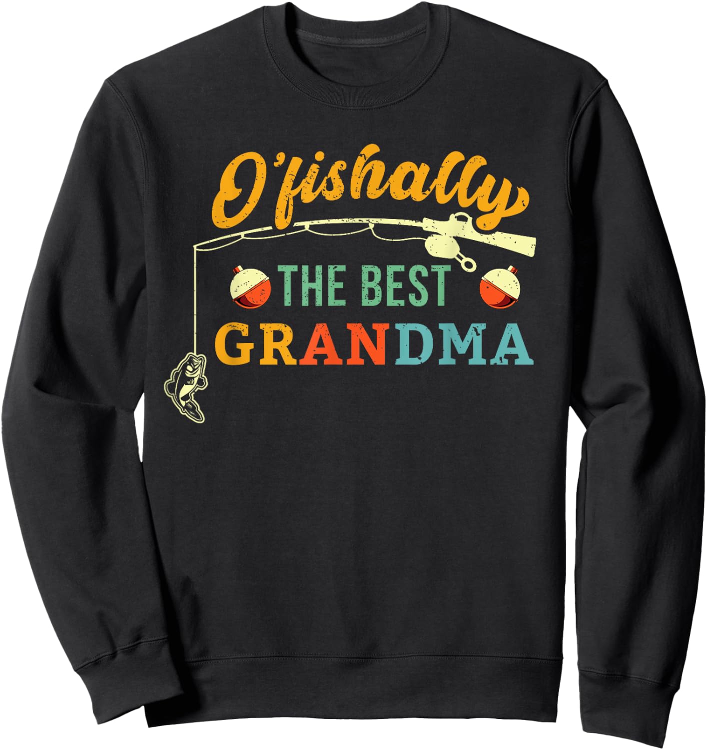Ofishally Best Grandma Fishing Cute Grandmother Fisherwoman Sweatshirt - Sweatshirt | Black