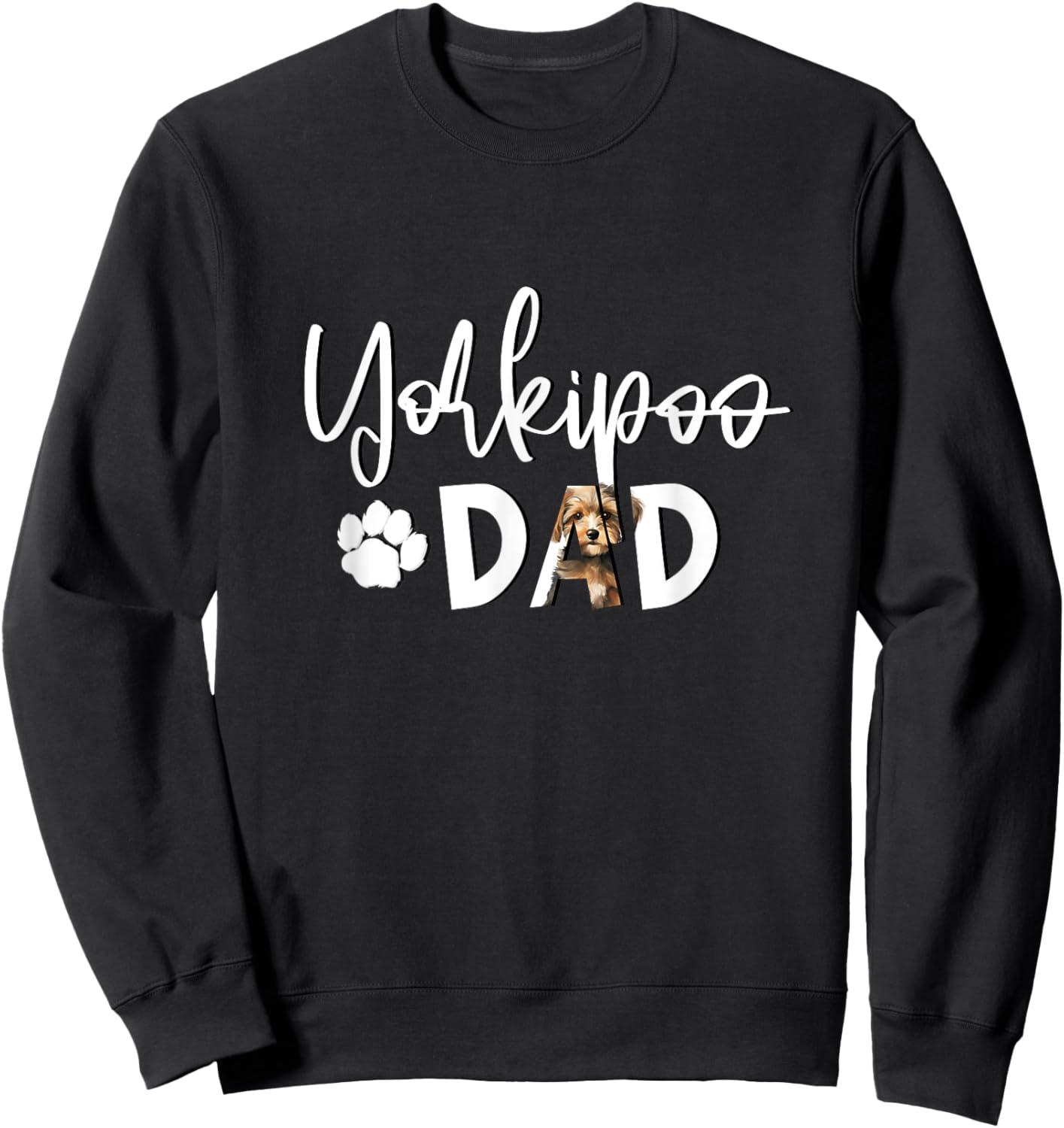 Yorkipoo Dad With Dog Paw Sweatshirt - Sweatshirt | Black