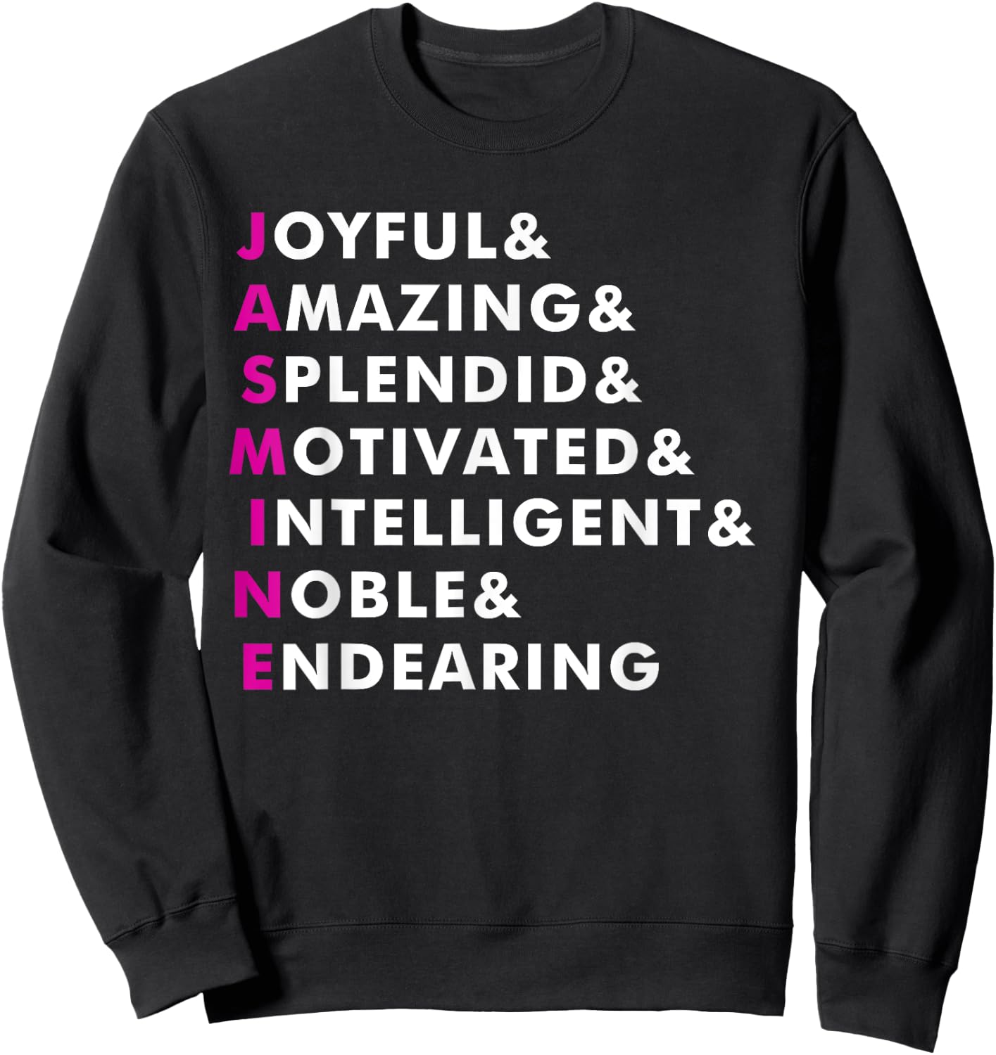 Jasmine Name Shirt Personalized Gift Sweatshirt - Sweatshirt | Black