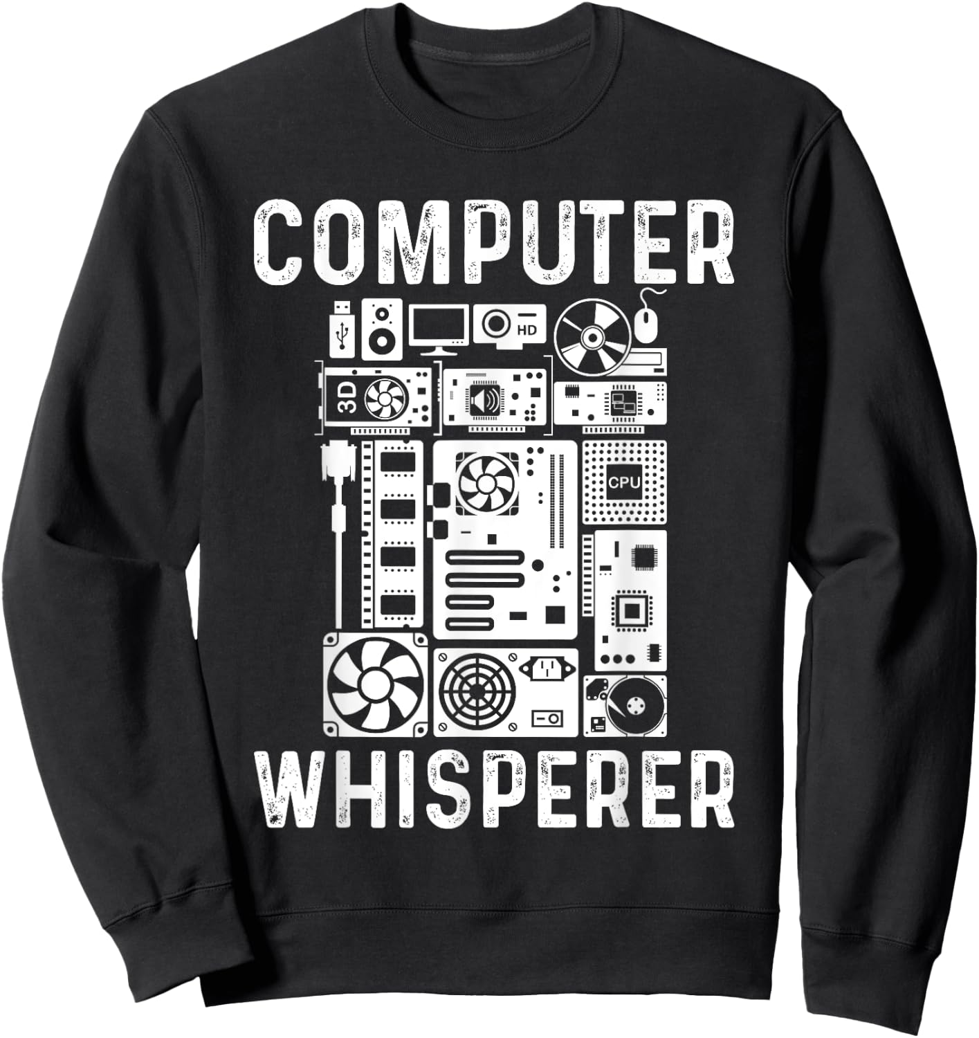 Funny Computer Geek Tech Nerd Gift Men Women Cool Support Sweatshirt - Sweatshirt | Black