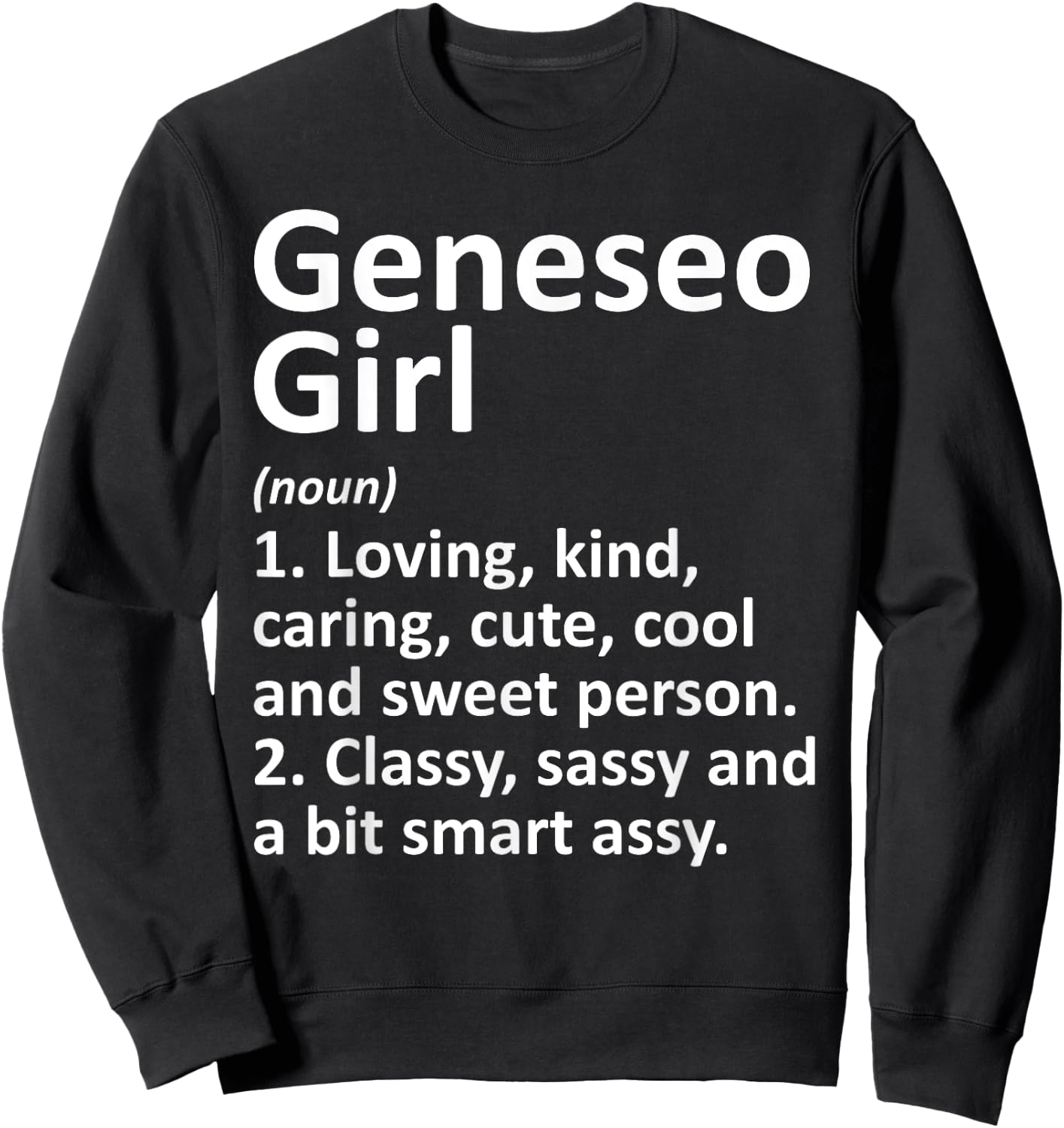 GENESEO GIRL NY NEW YORK Funny City Home Roots Gift Sweatshirt - Sweatshirt | Black