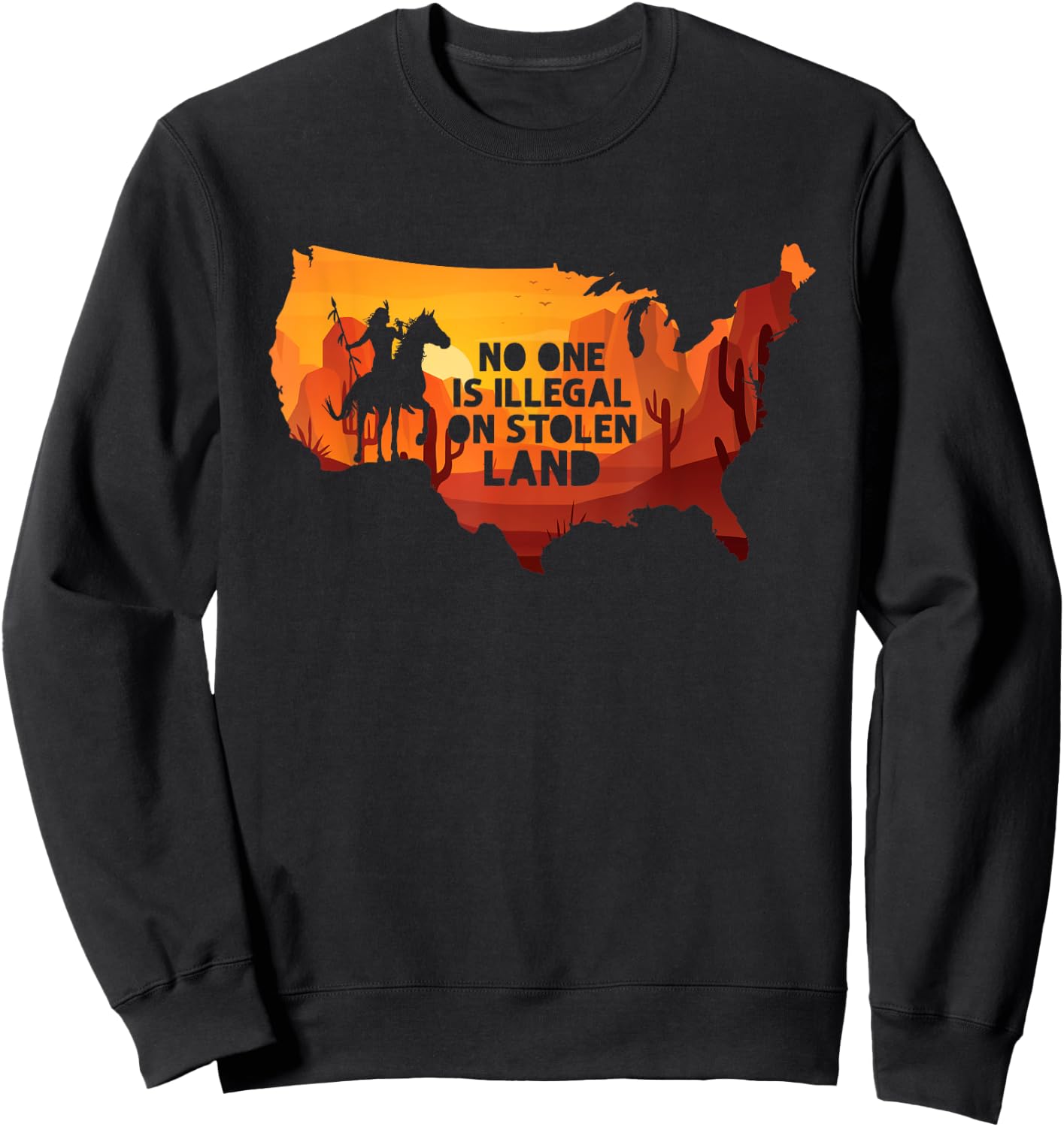 No One Is Illegal On Stolen Land Support Immigration Sweatshirt - Sweatshirt | Black